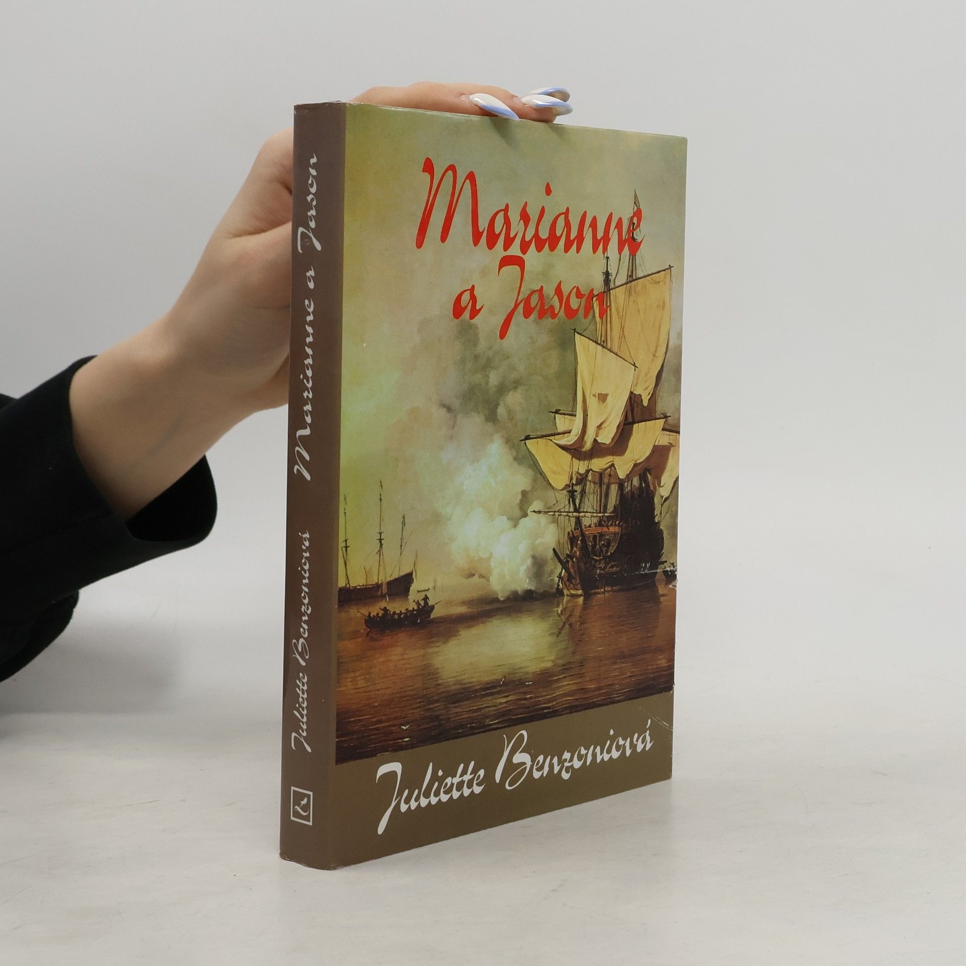 Juliette Benzoni Marianne a Jason