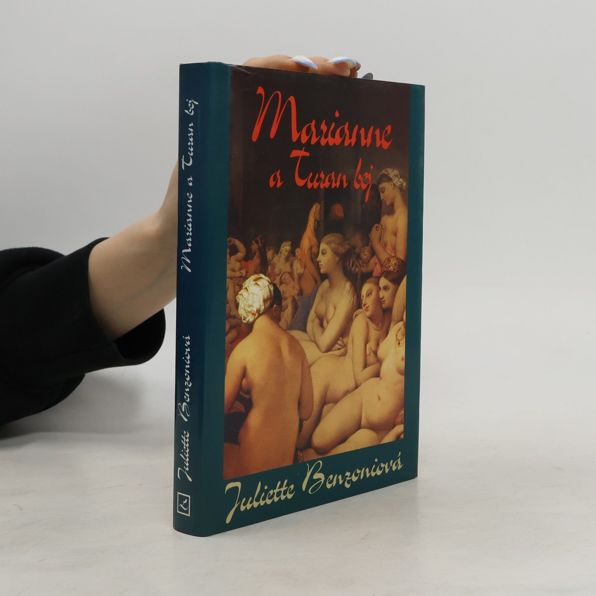 Juliette Benzoniová Marianne a Turan bej