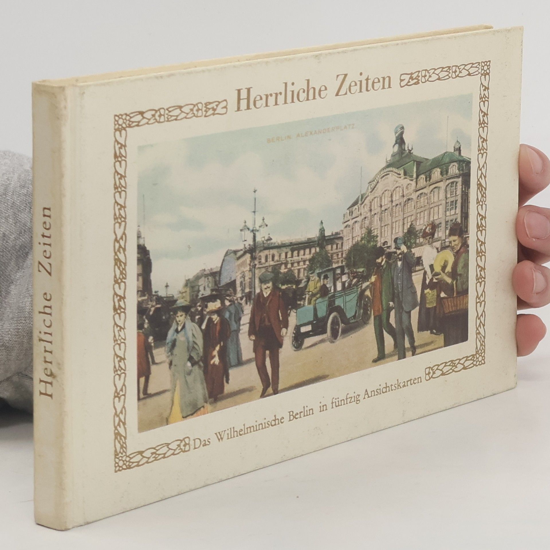 Kolektiv autorů Herrliche Zeiten