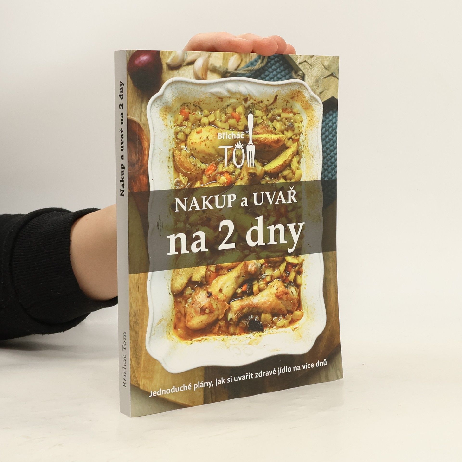 Tomáš Kosačík Nakup a uvař na 2 dny