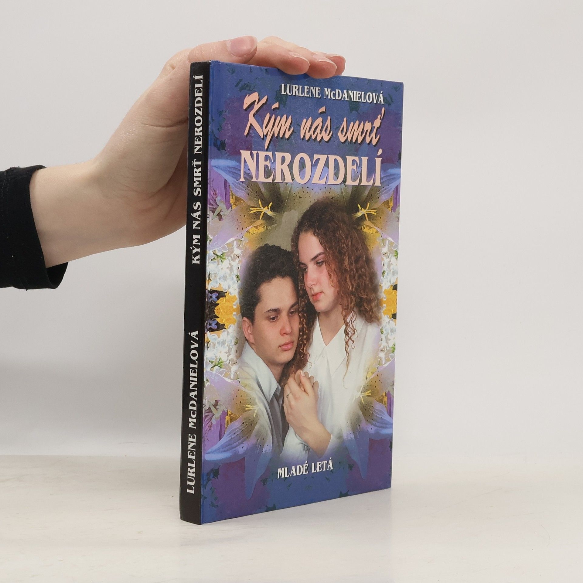 Lurlene McDaniel Kým nás smrť nerozdelí