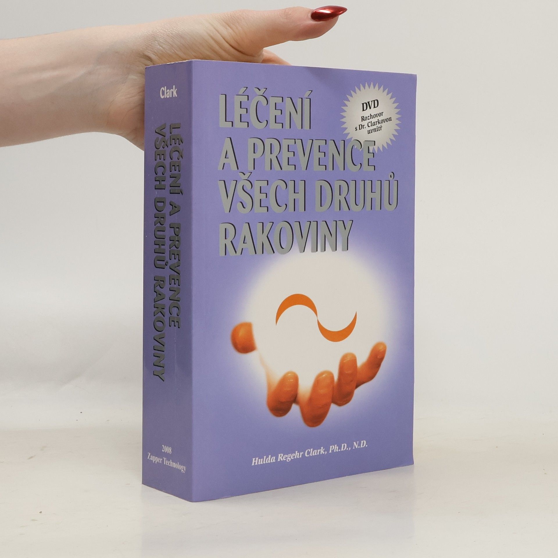 Hulda Regehr Clark Léčení a prevence všech druhů rakoviny