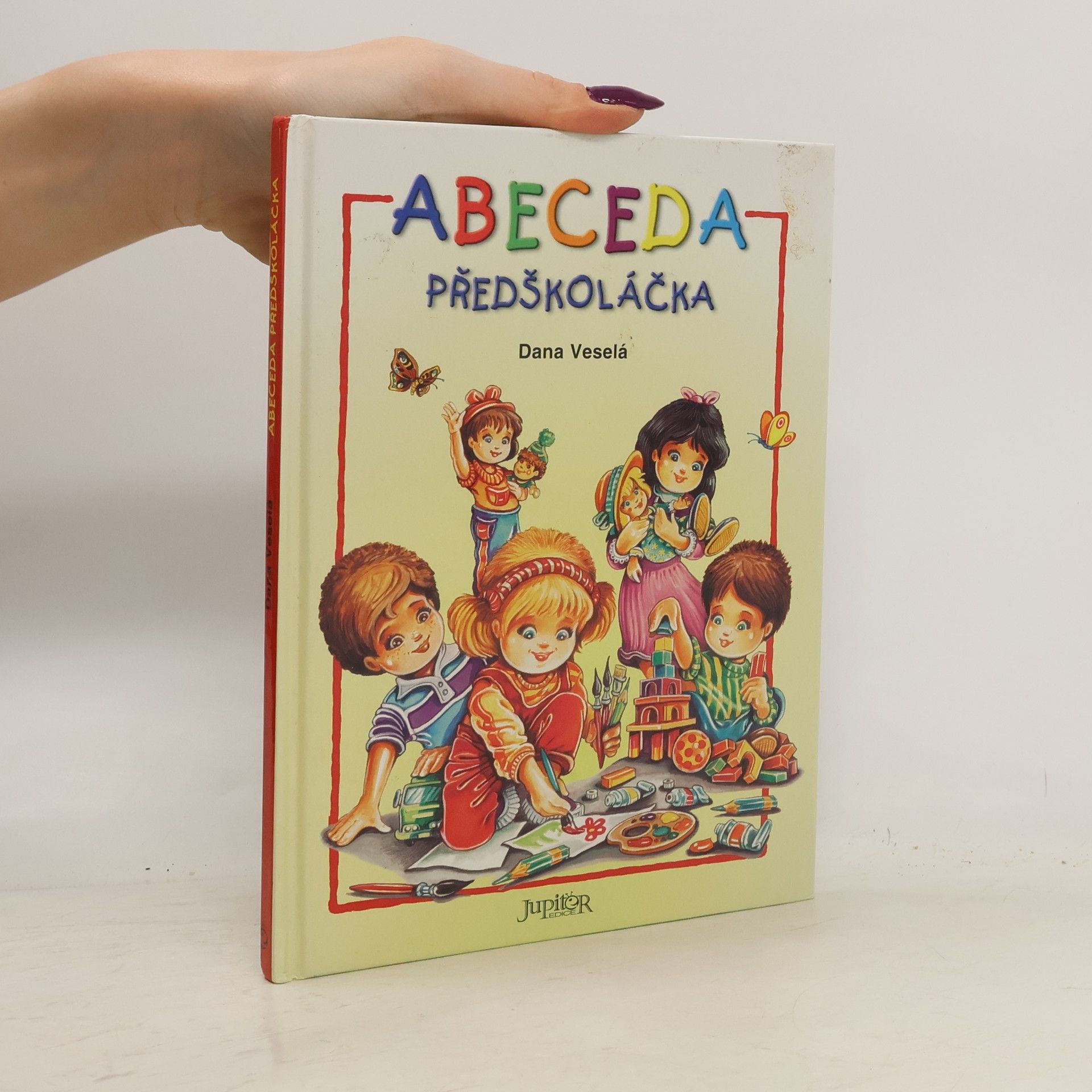 Dana Veselá Abeceda předškoláčka