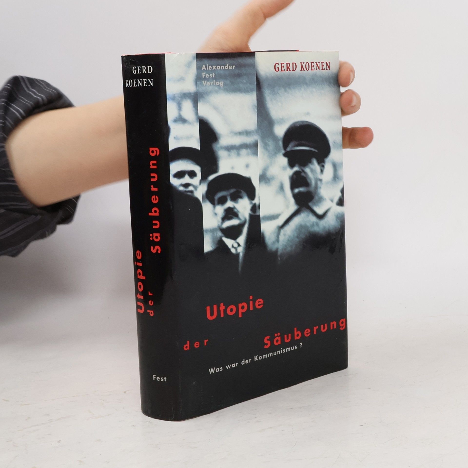Gerd Koenen Utopie der Säuberung