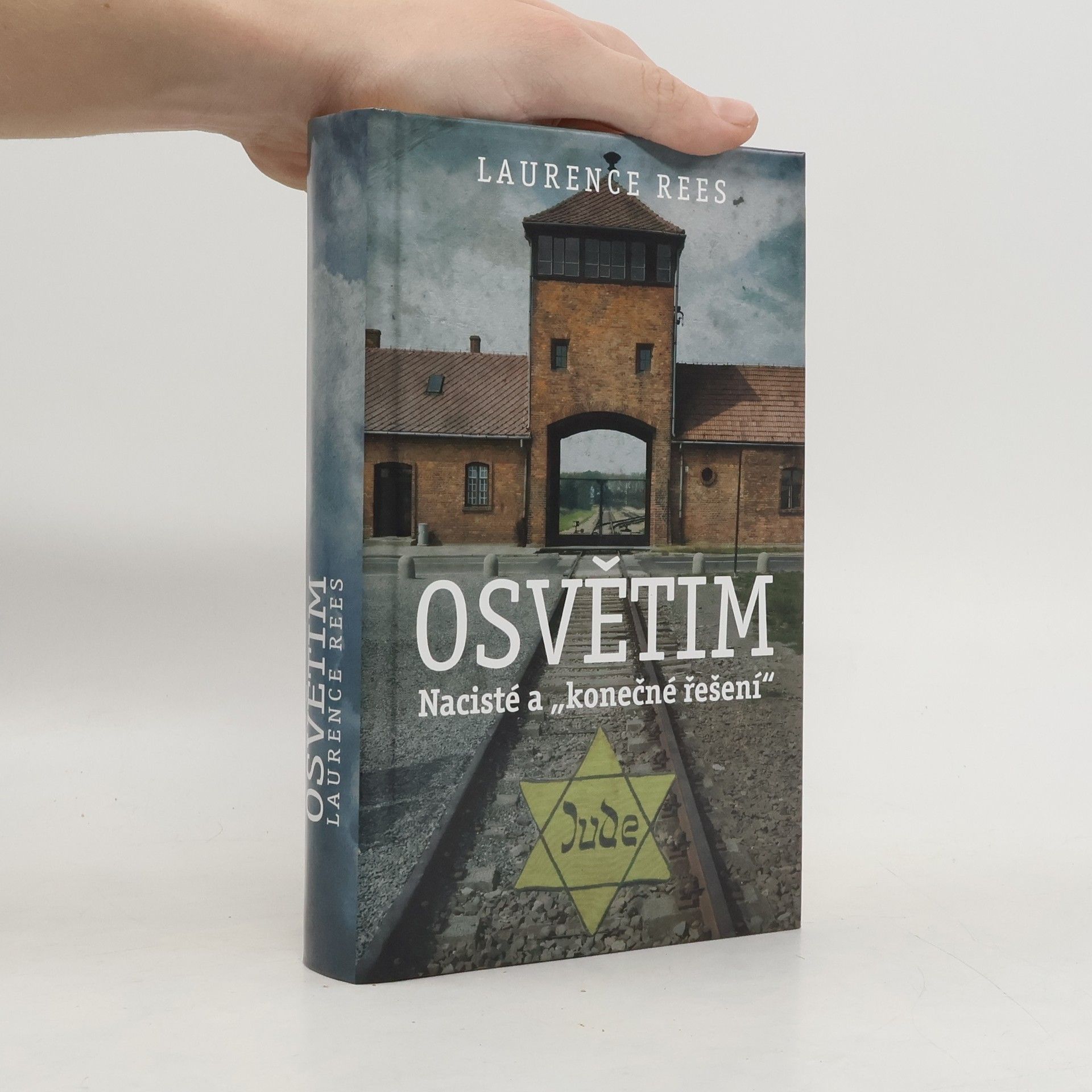 Laurence Rees Osvětim