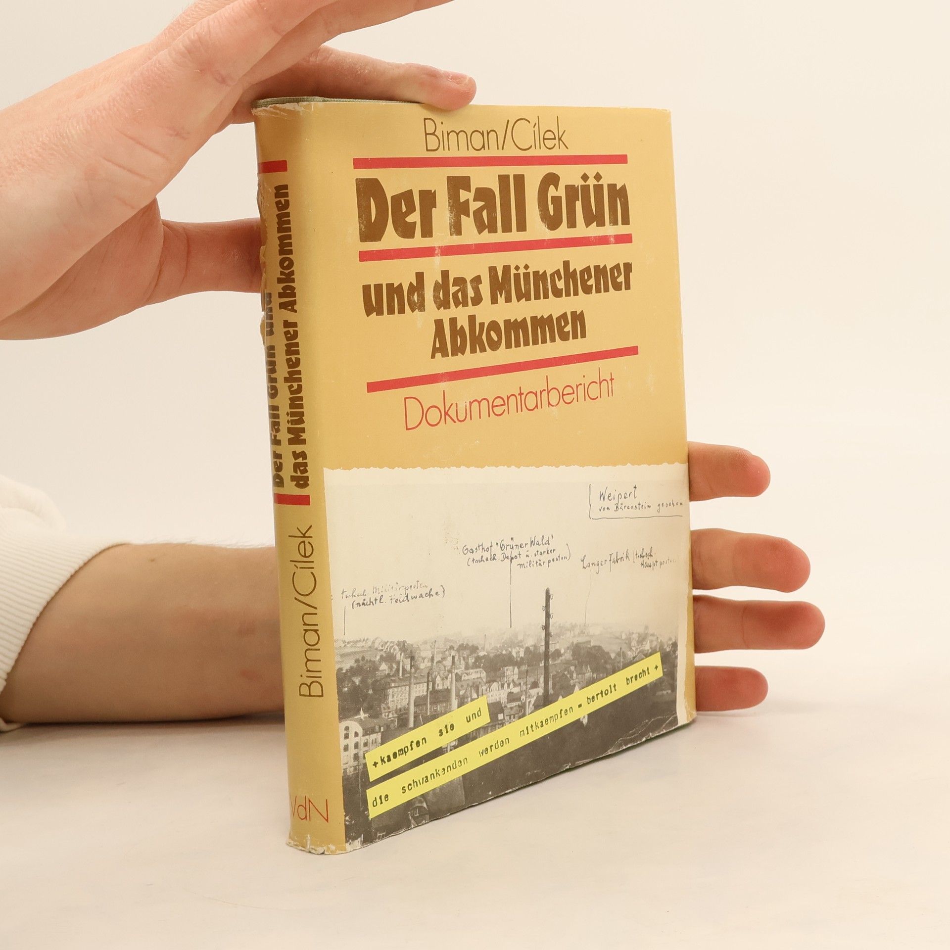 Der Fall Grün und das Münchener Abkommen