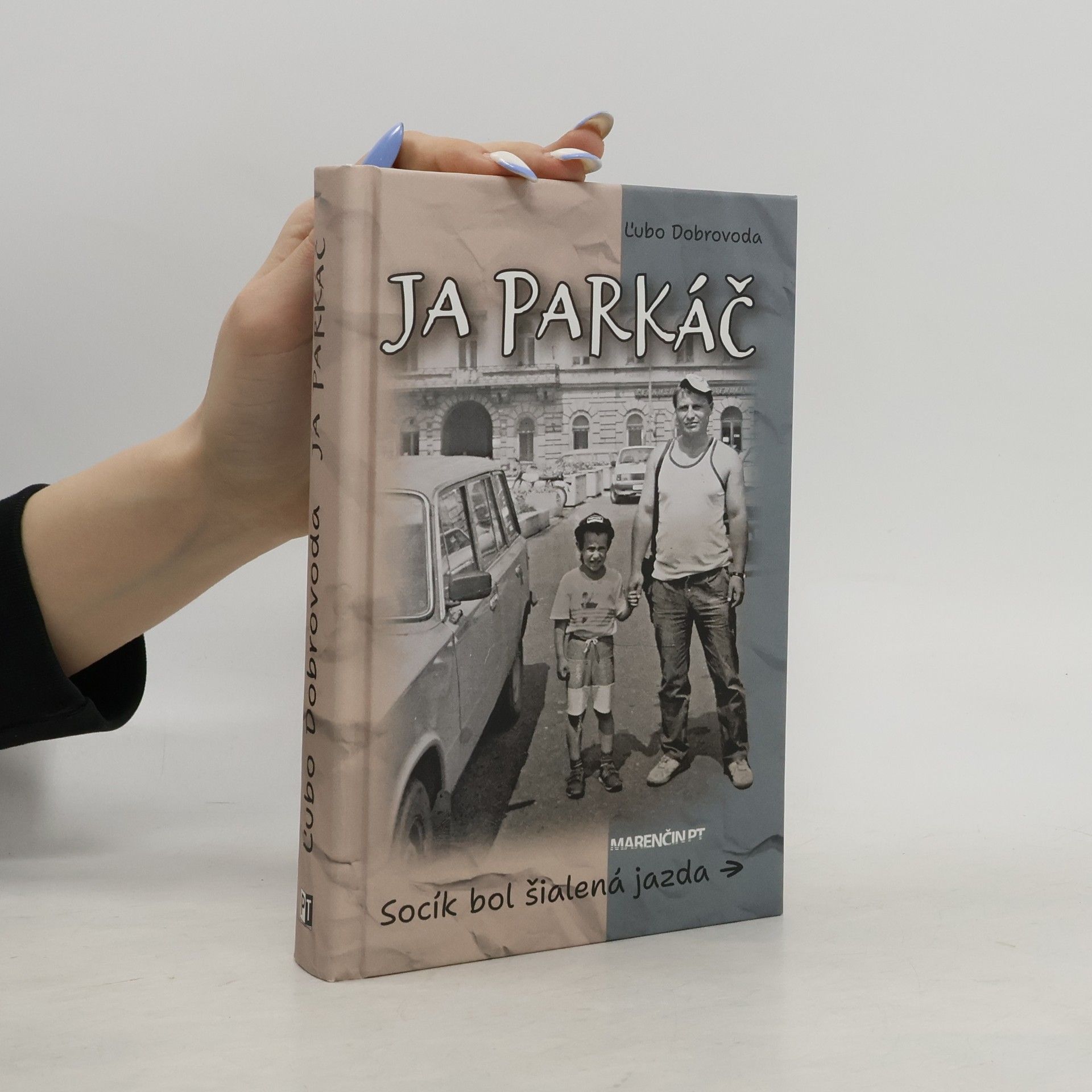 Ľubo Dobrovoda Ja parkáč