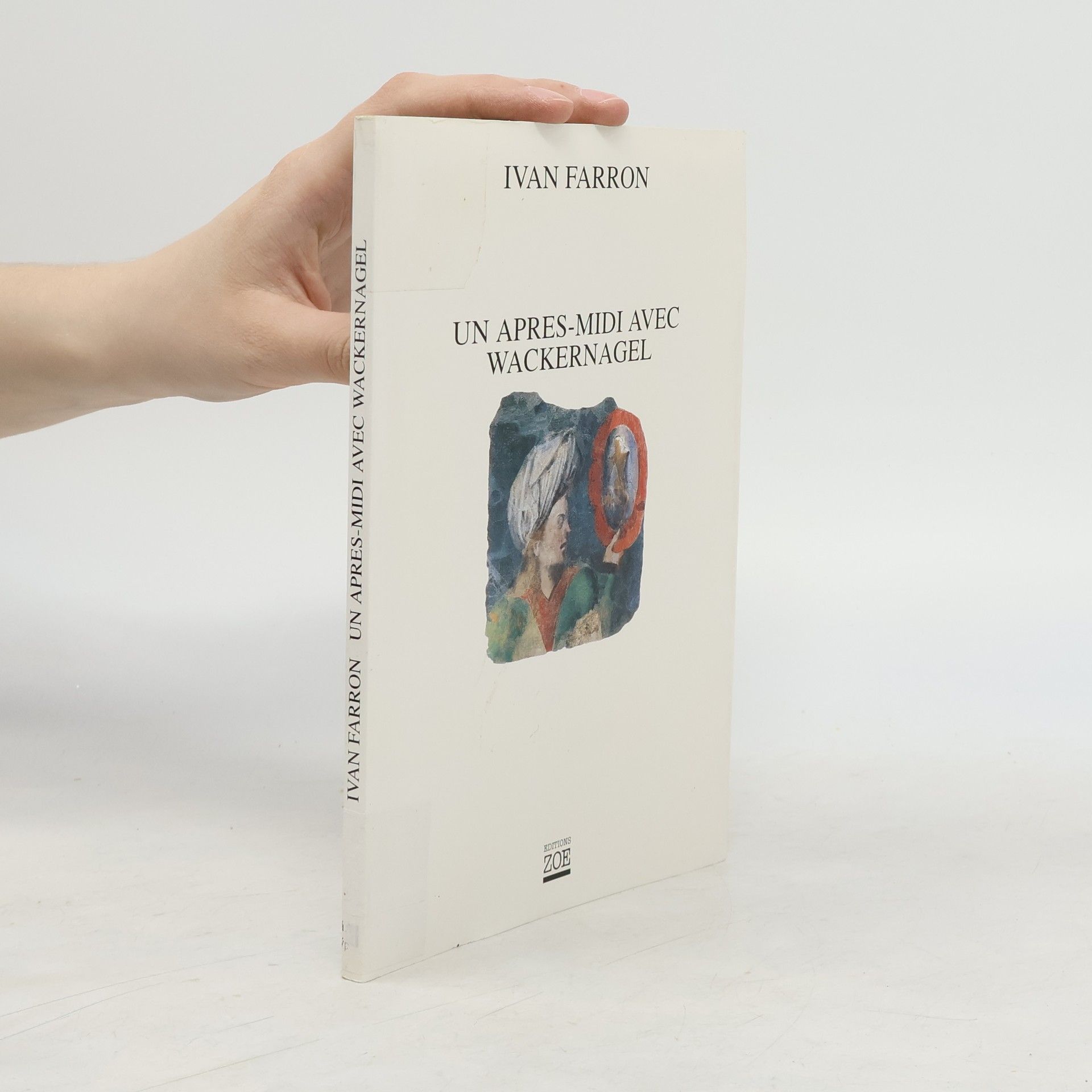 Ivan Farron Un après-midi avec Wackernagel