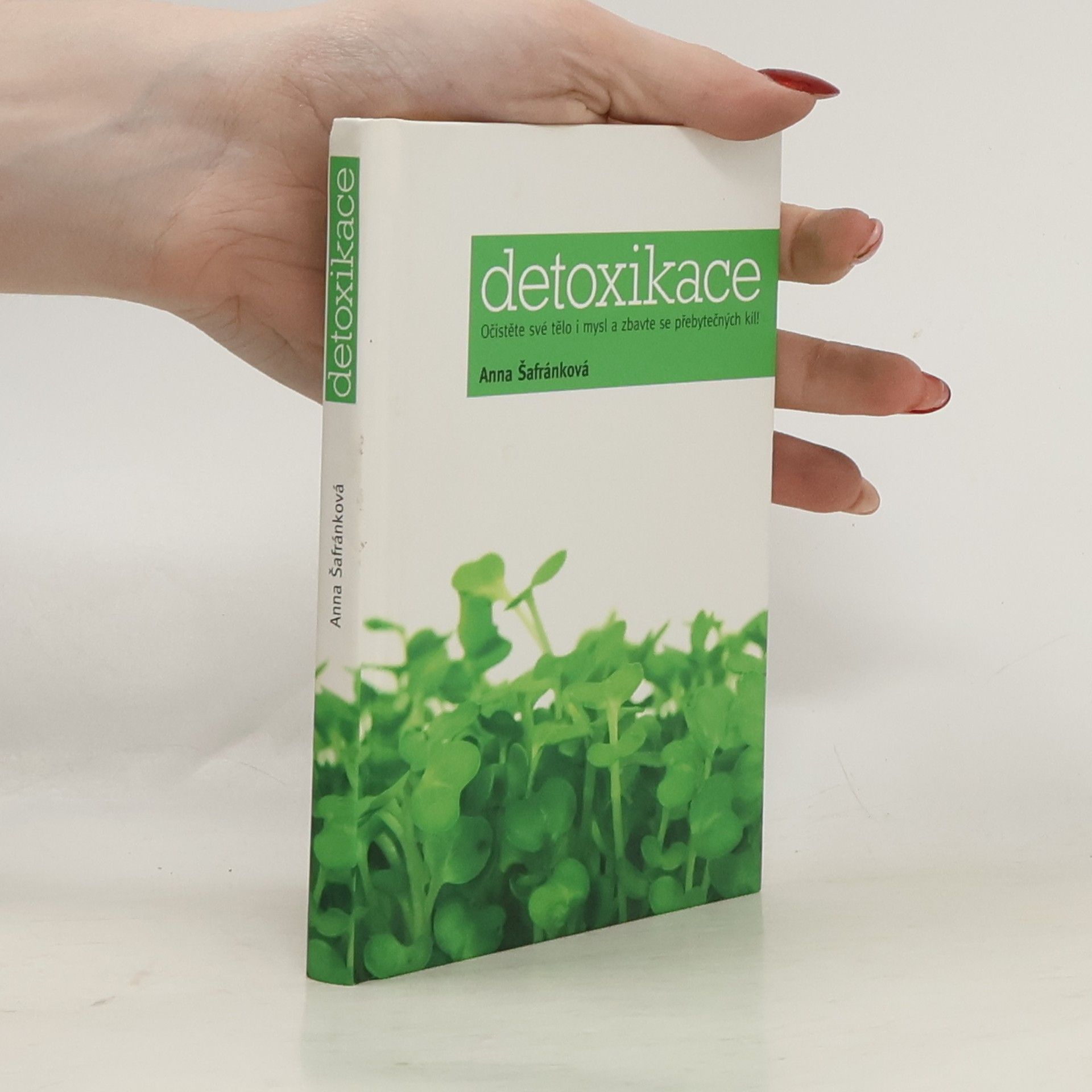 Anna Šafránková Detoxikace