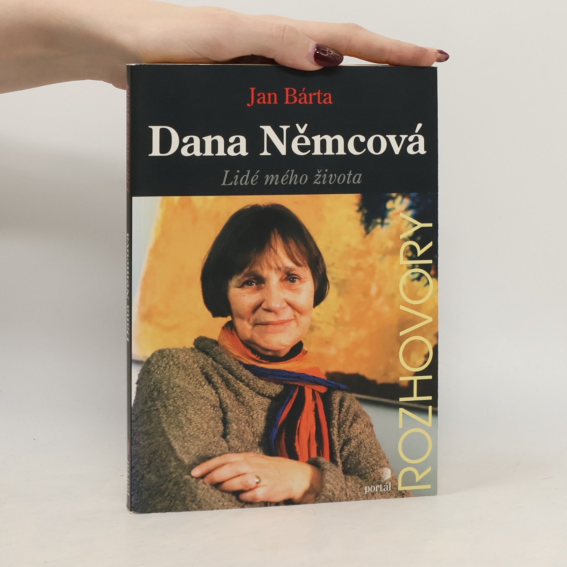 Jan Bárta Dana Němcová. Lidé mého života