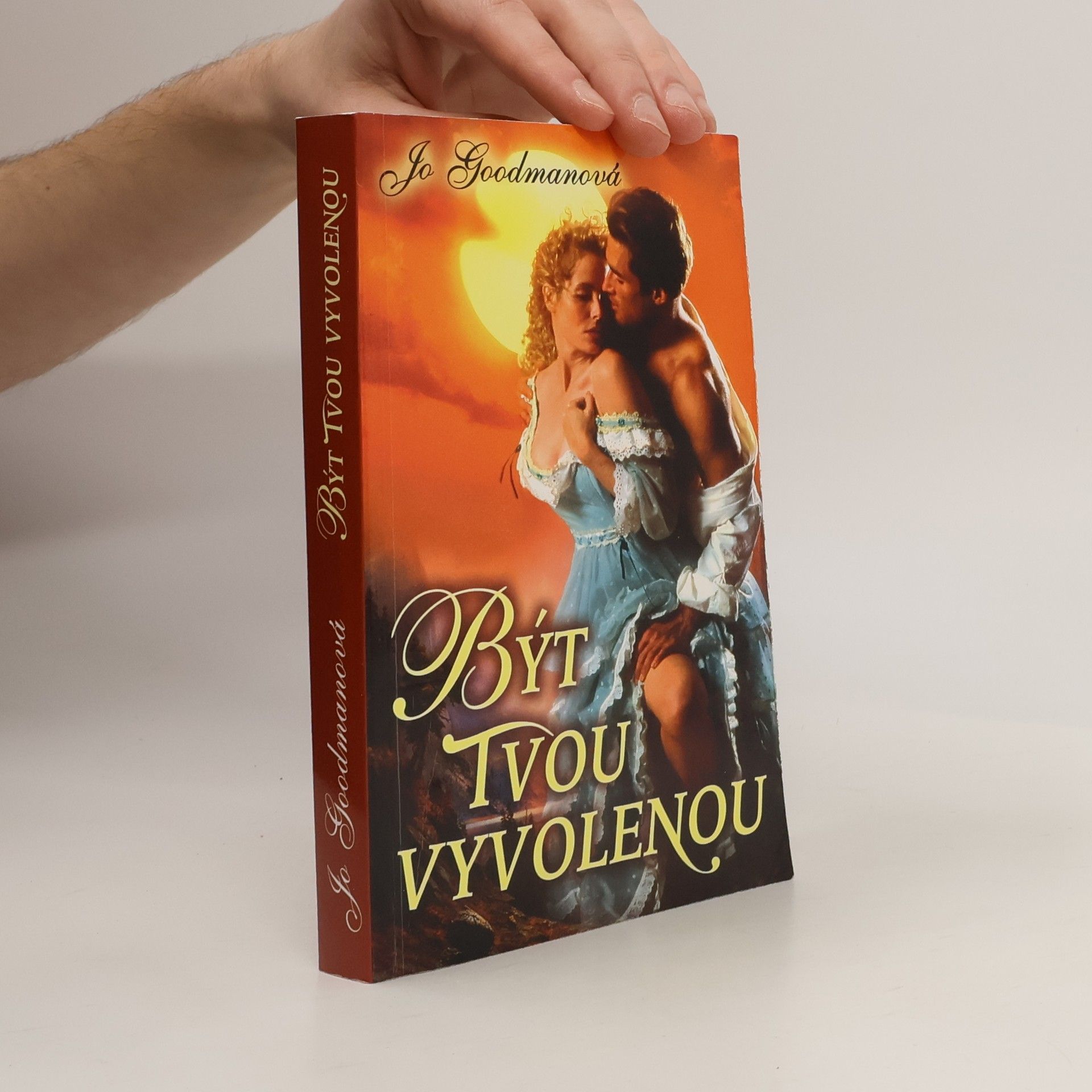 Jo Goodman Být tvou vyvolenou