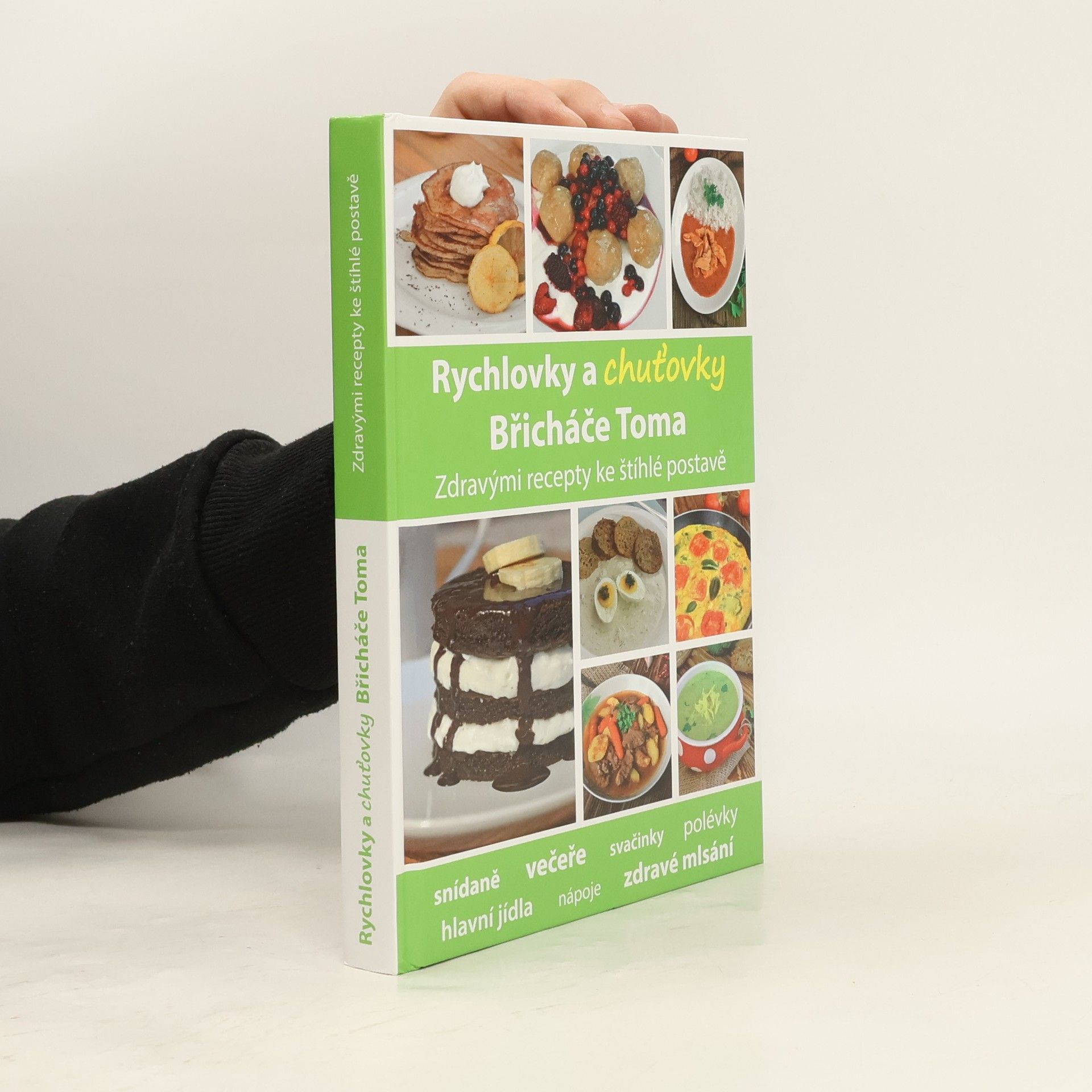 Tomáš Kosačík Rychlovky a chuťovky Břicháče Toma