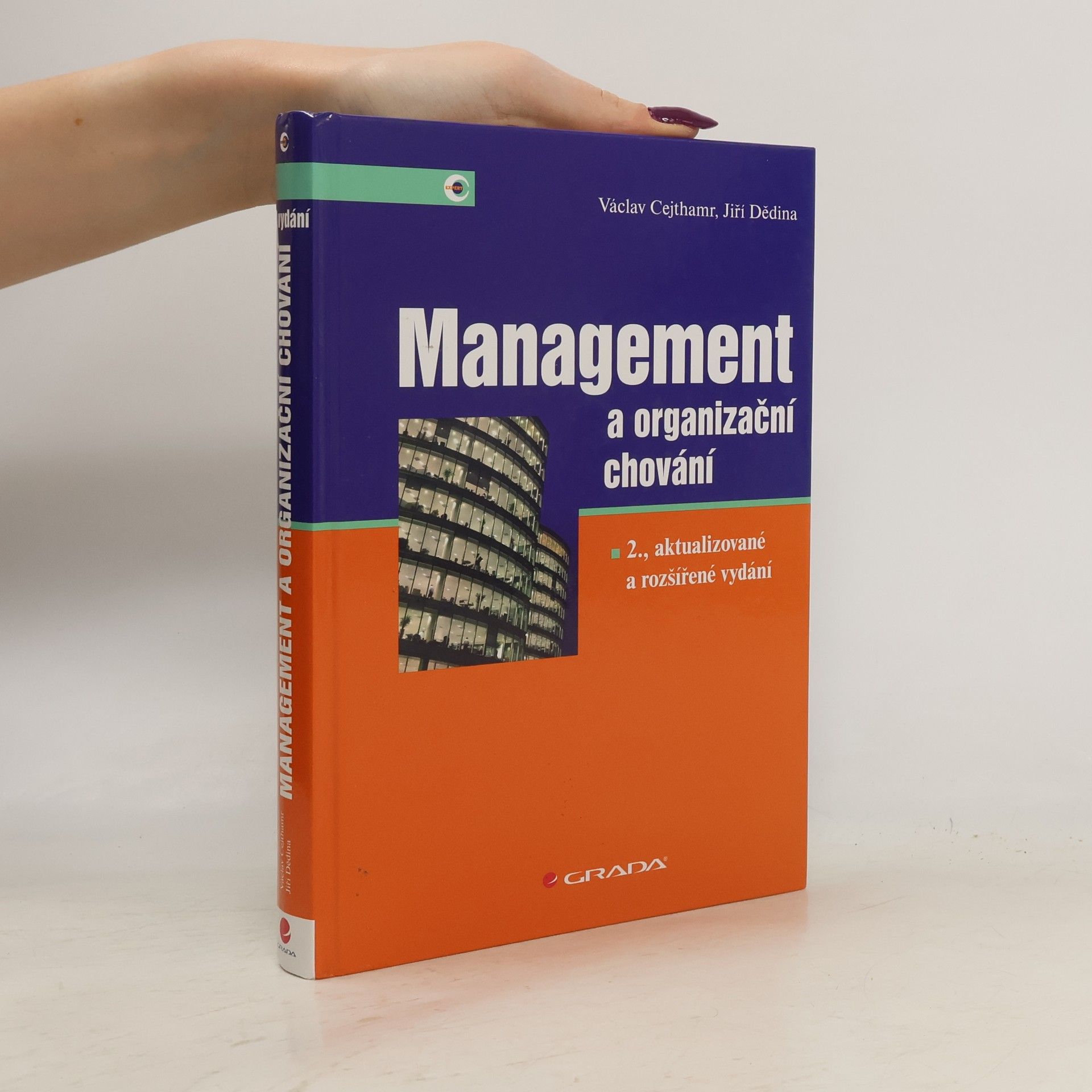 Václav Cejthamr Management a organizační chování, 2. aktualizované a rozšířené vydání