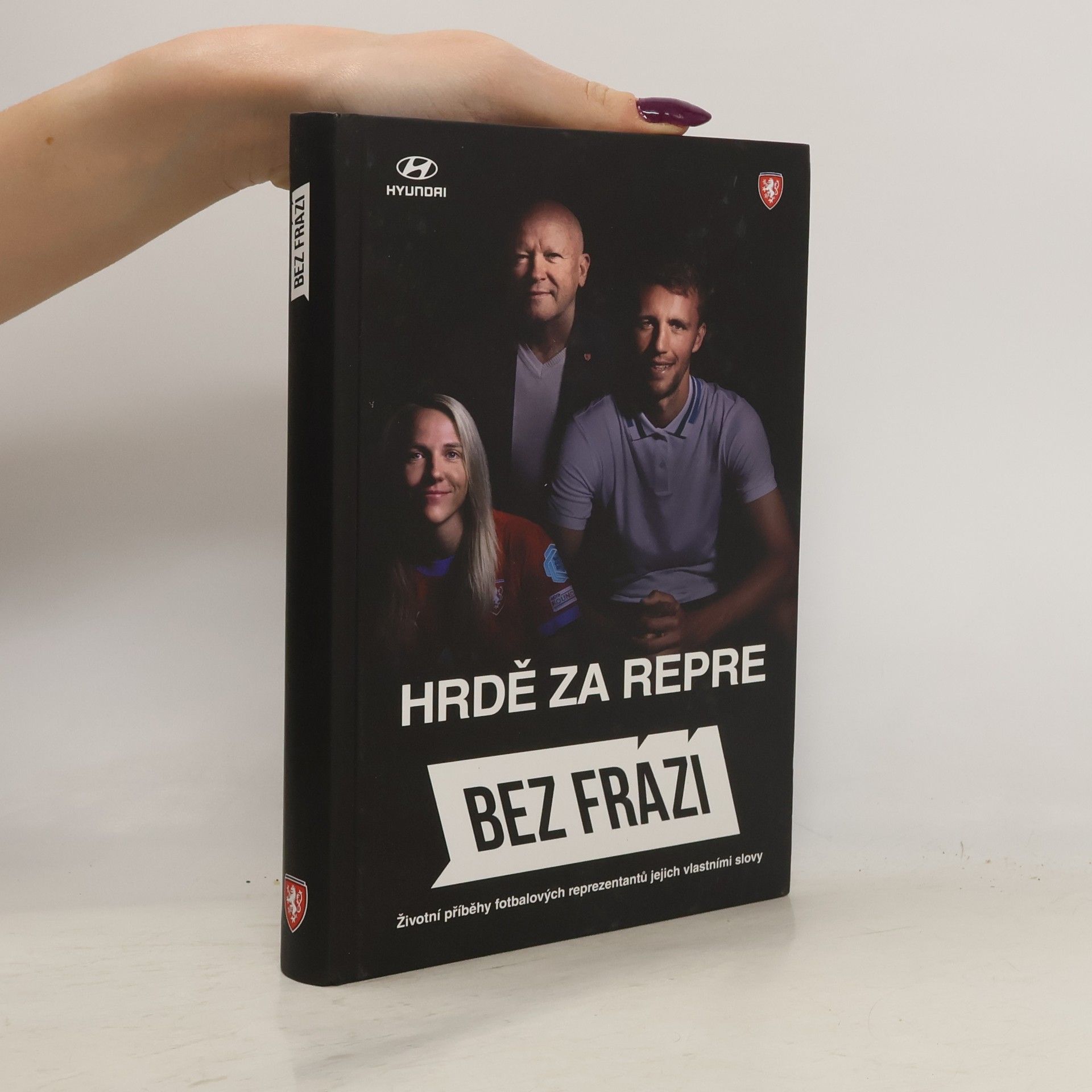 František Suchan Bez frází. Hrdě za repre