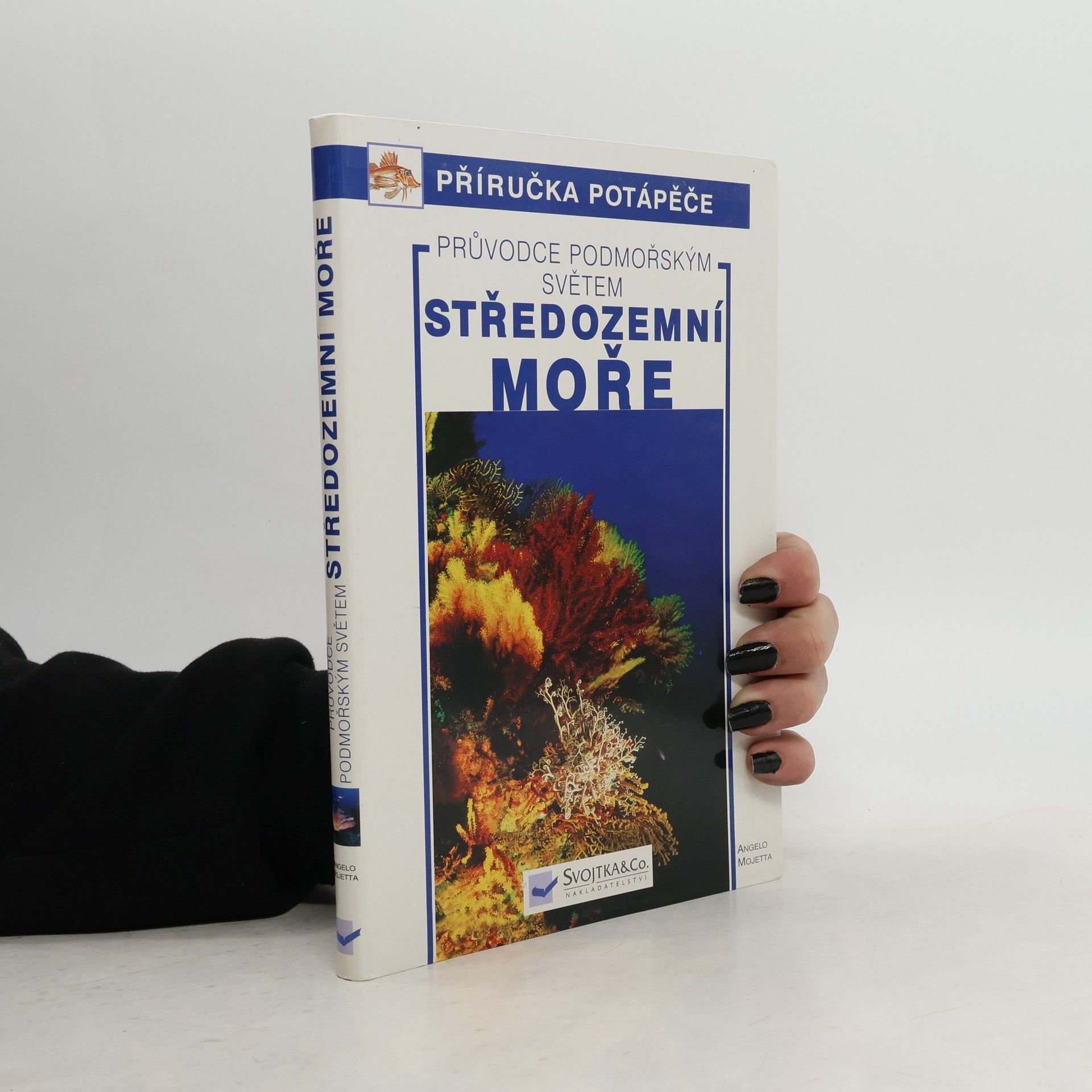 Středozemní moře : průvodce podmořským světem