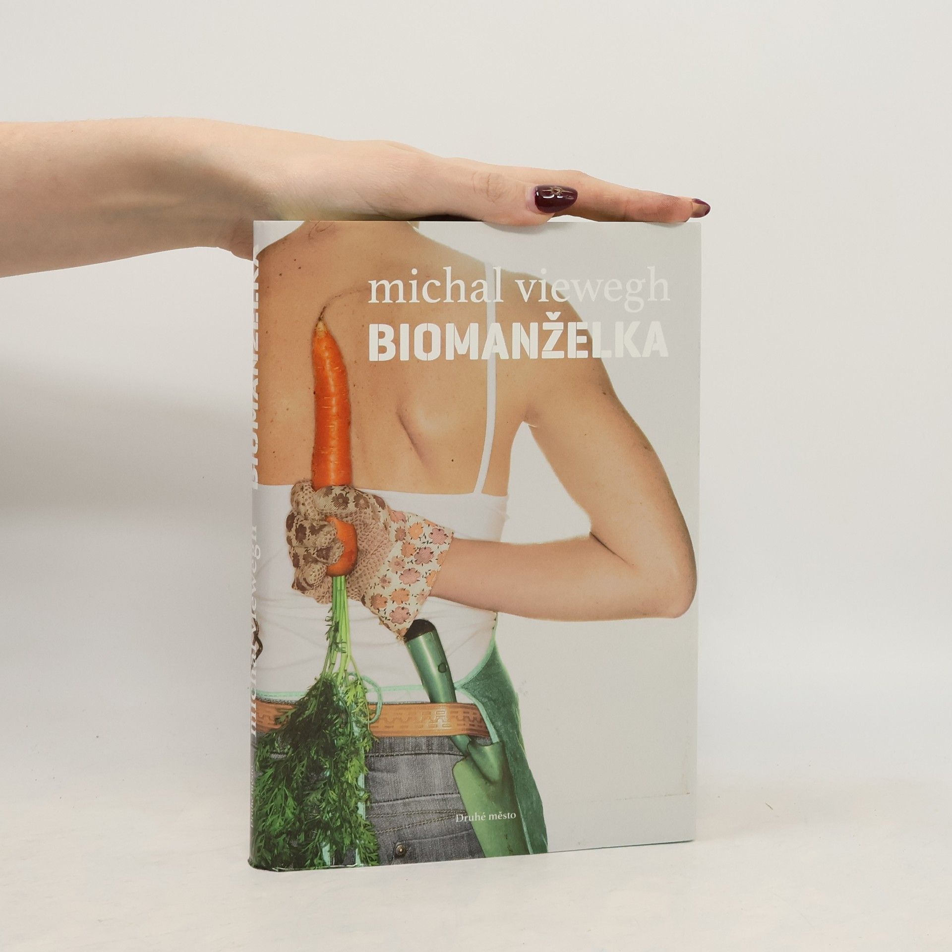 Michal Viewegh Biomanželka