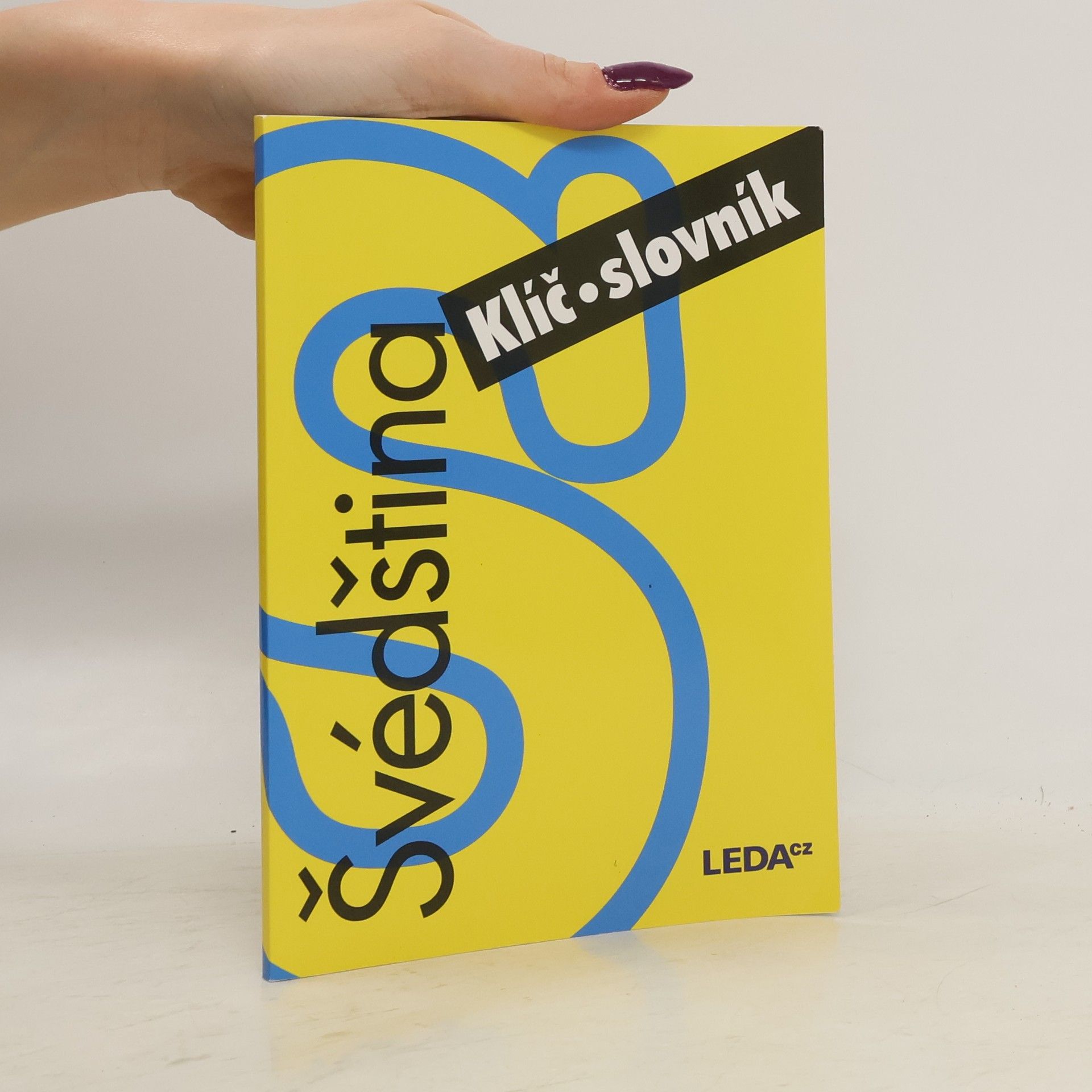 Eva Nováková Švédština nejen pro samouky. Klíč, slovník