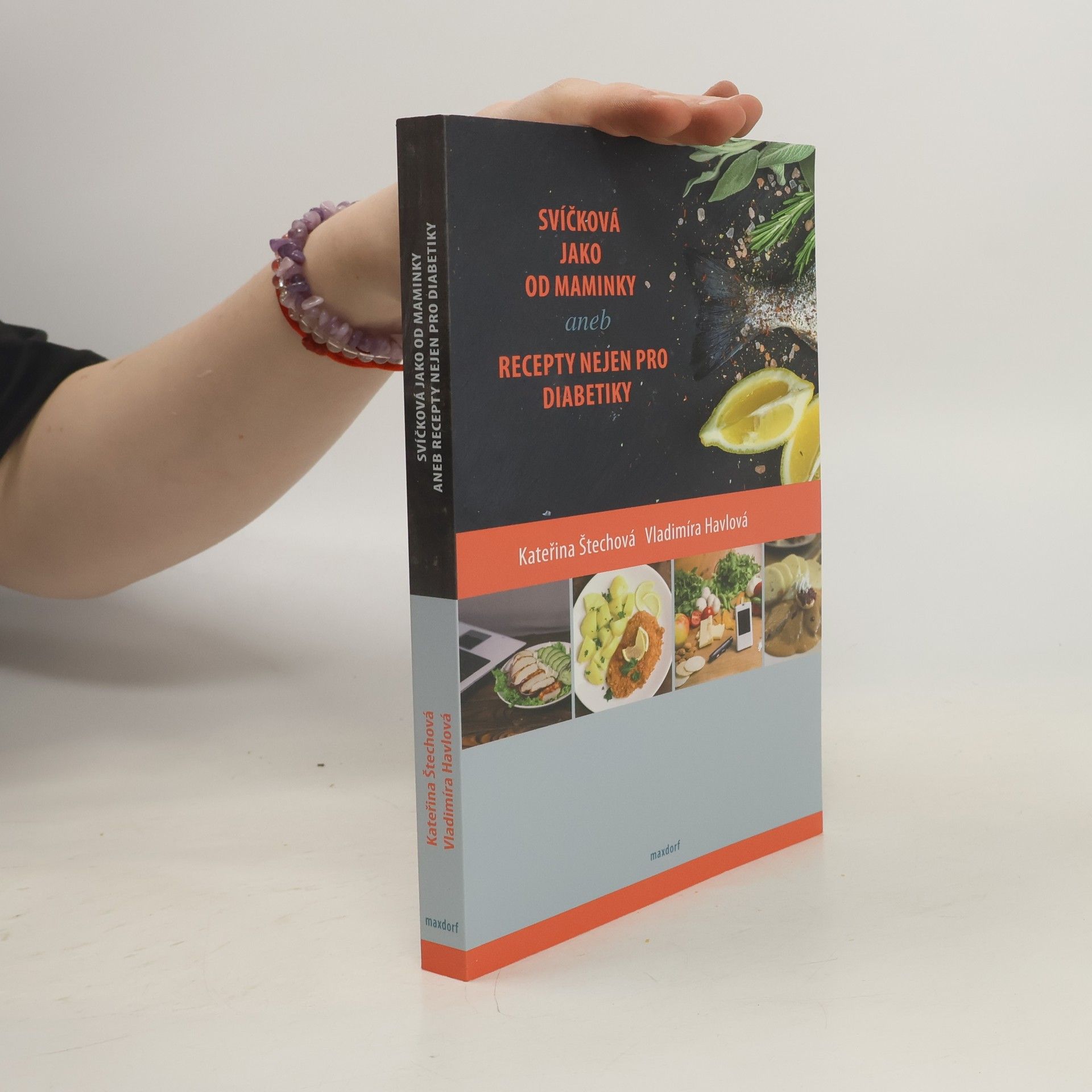 Kateřina Štechová Svíčková jako od maminky, aneb, Recepty nejen pro diabetiky