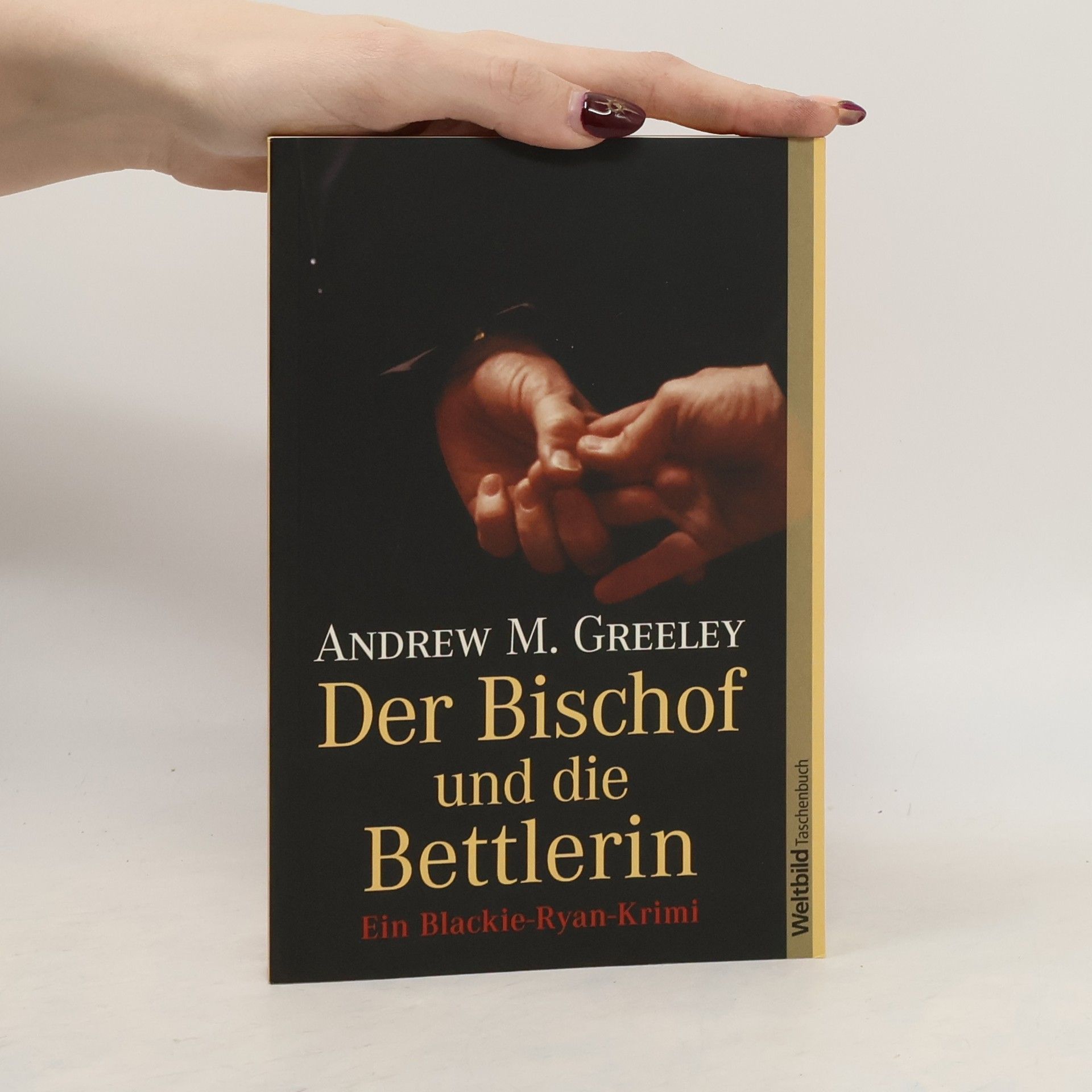 Andrew M. Greeley Der Bischof und die Bettlerin