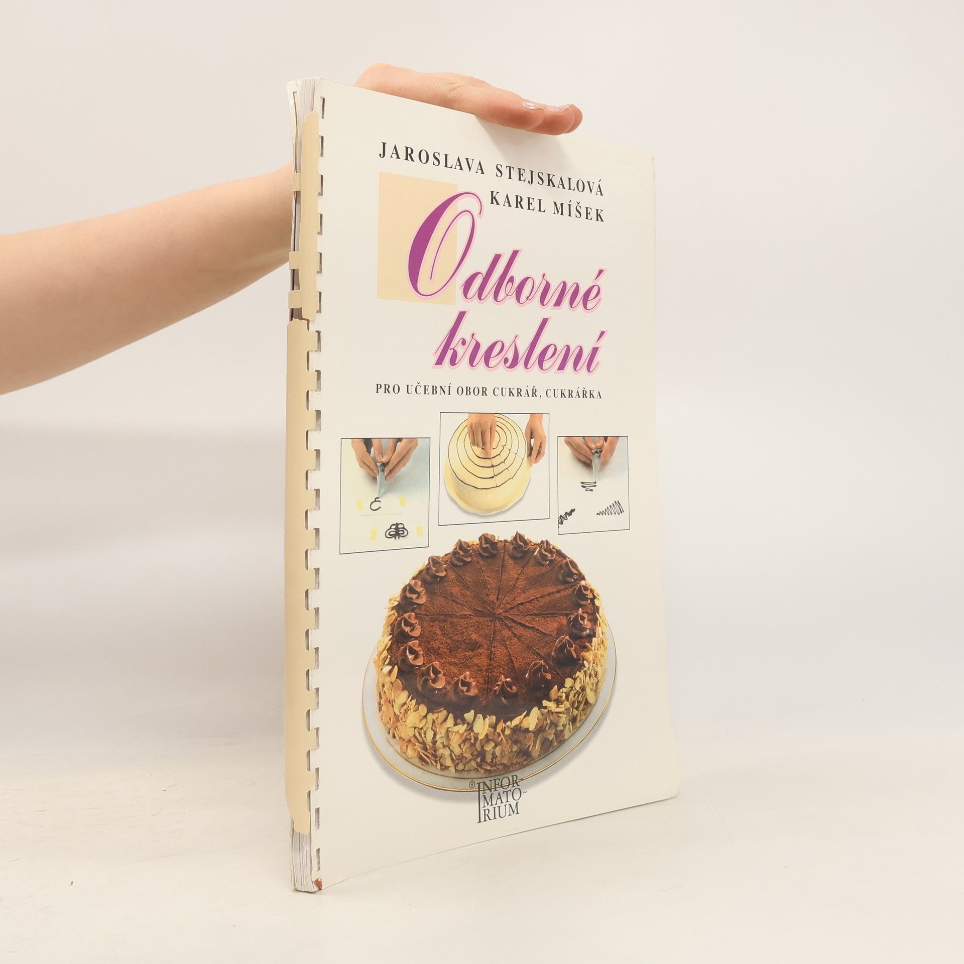 Jaroslava Stejskalová Odborné kreslení pro učební obor Cukrář, Cukrářka