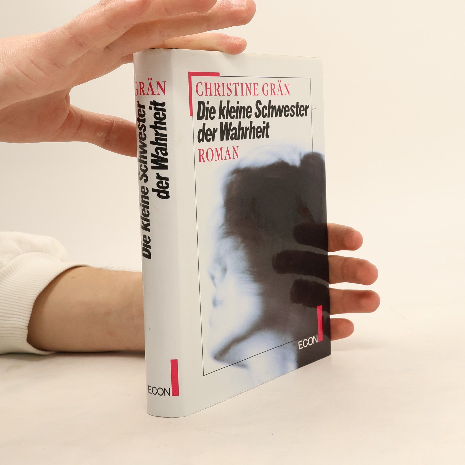 Christine Grän Die kleine Schwester der Wahrheit