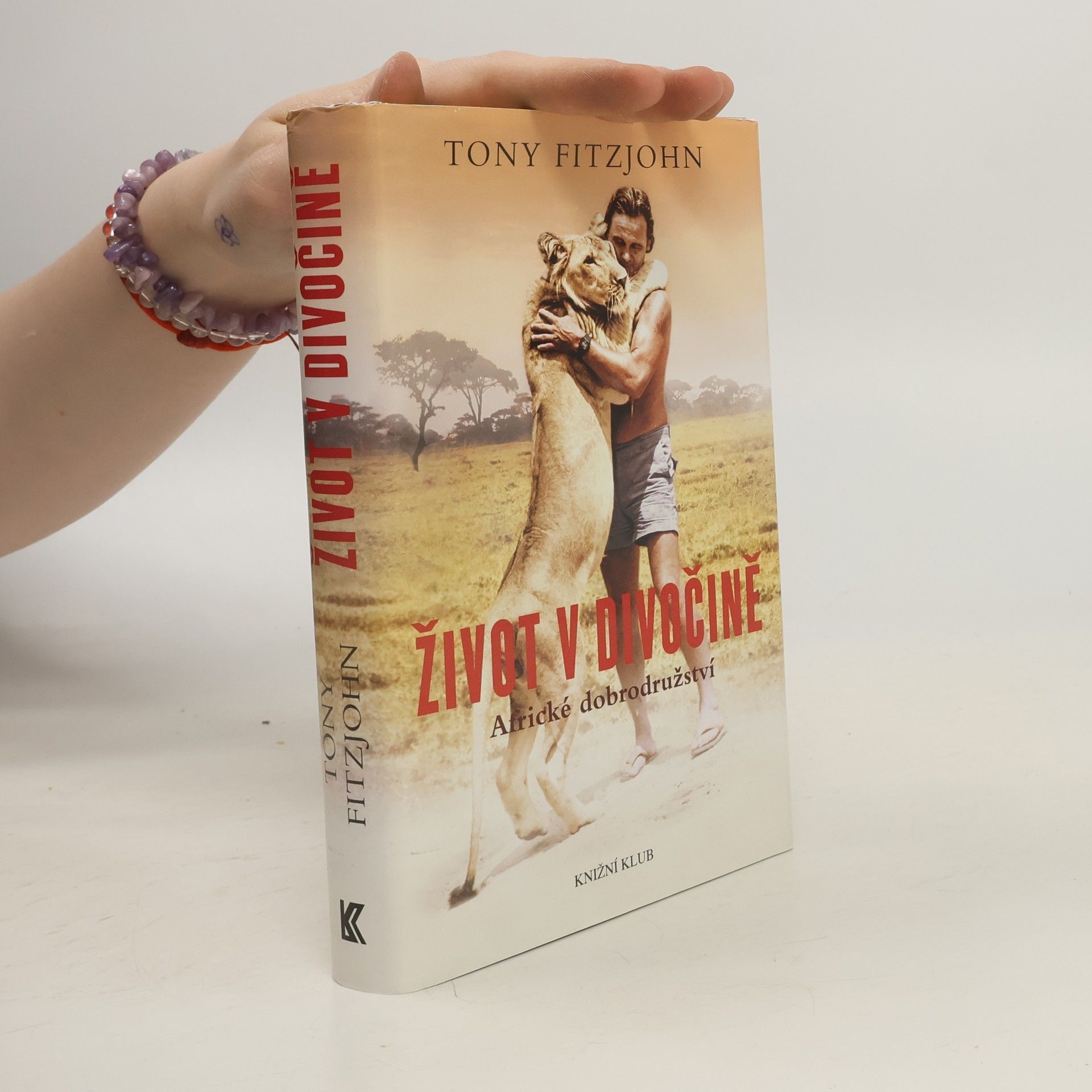 Tony Fitzjohn Život v divočině. Africké dobrodružství