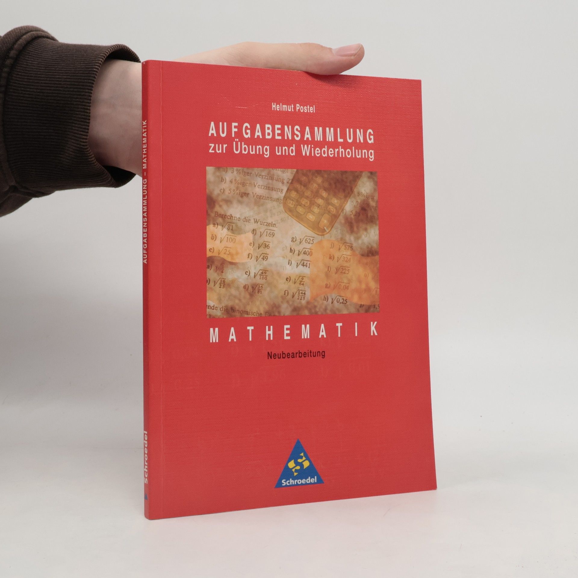 Helmut Postel Aufgabensammlung zur Übung und Wiederholung