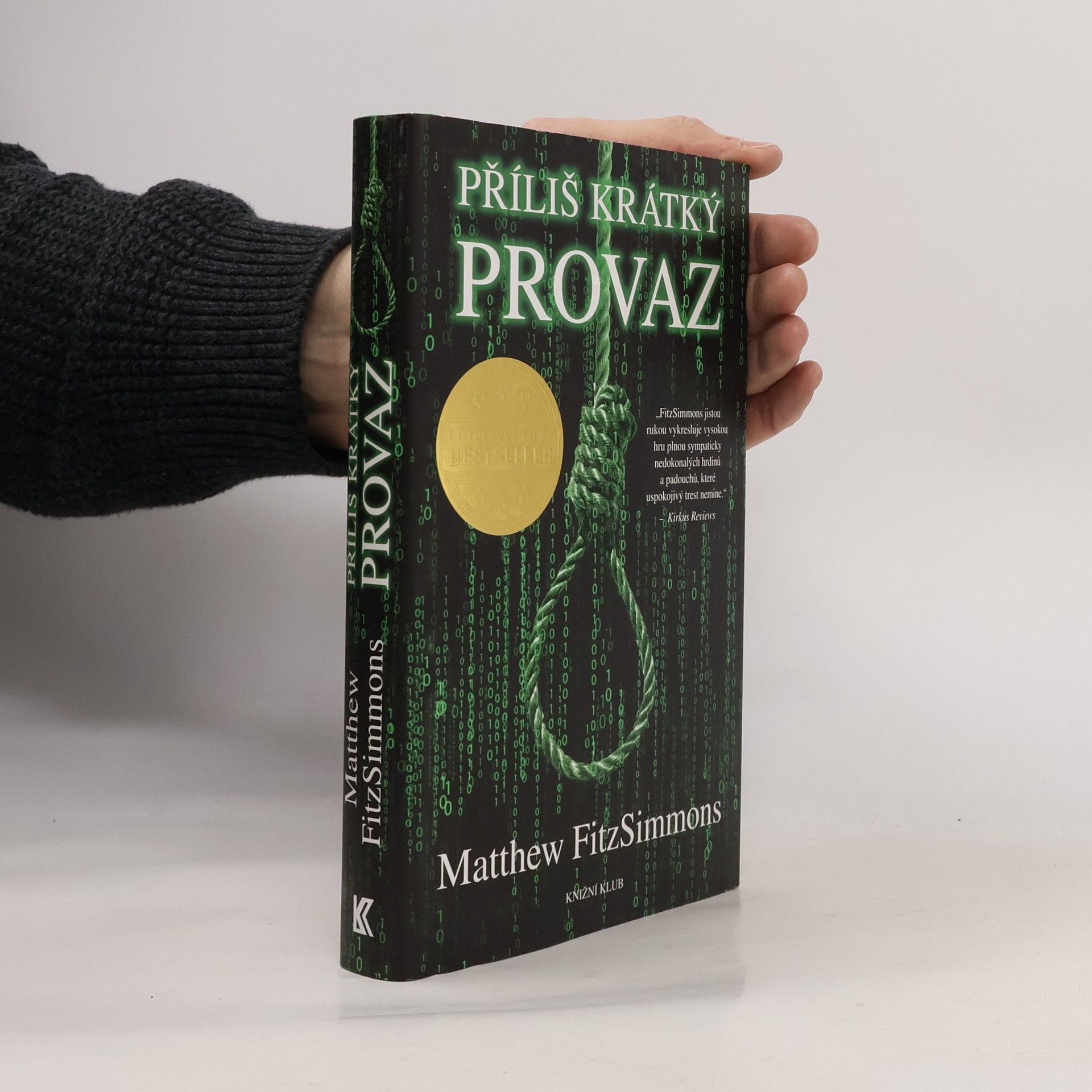 Matthew FitzSimmons Příliš krátký provaz