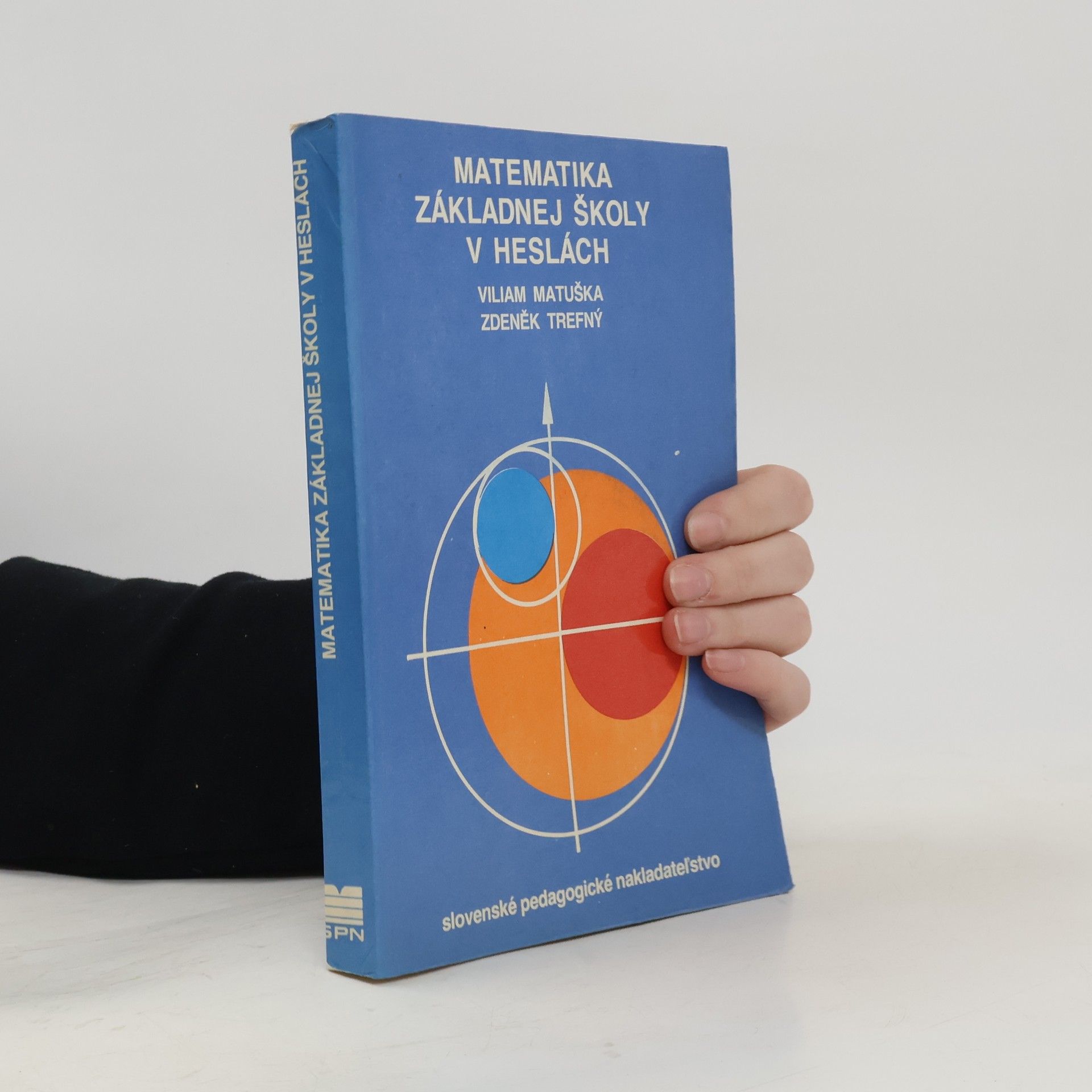 Viliam Matuška Matematika základnej školy v heslách