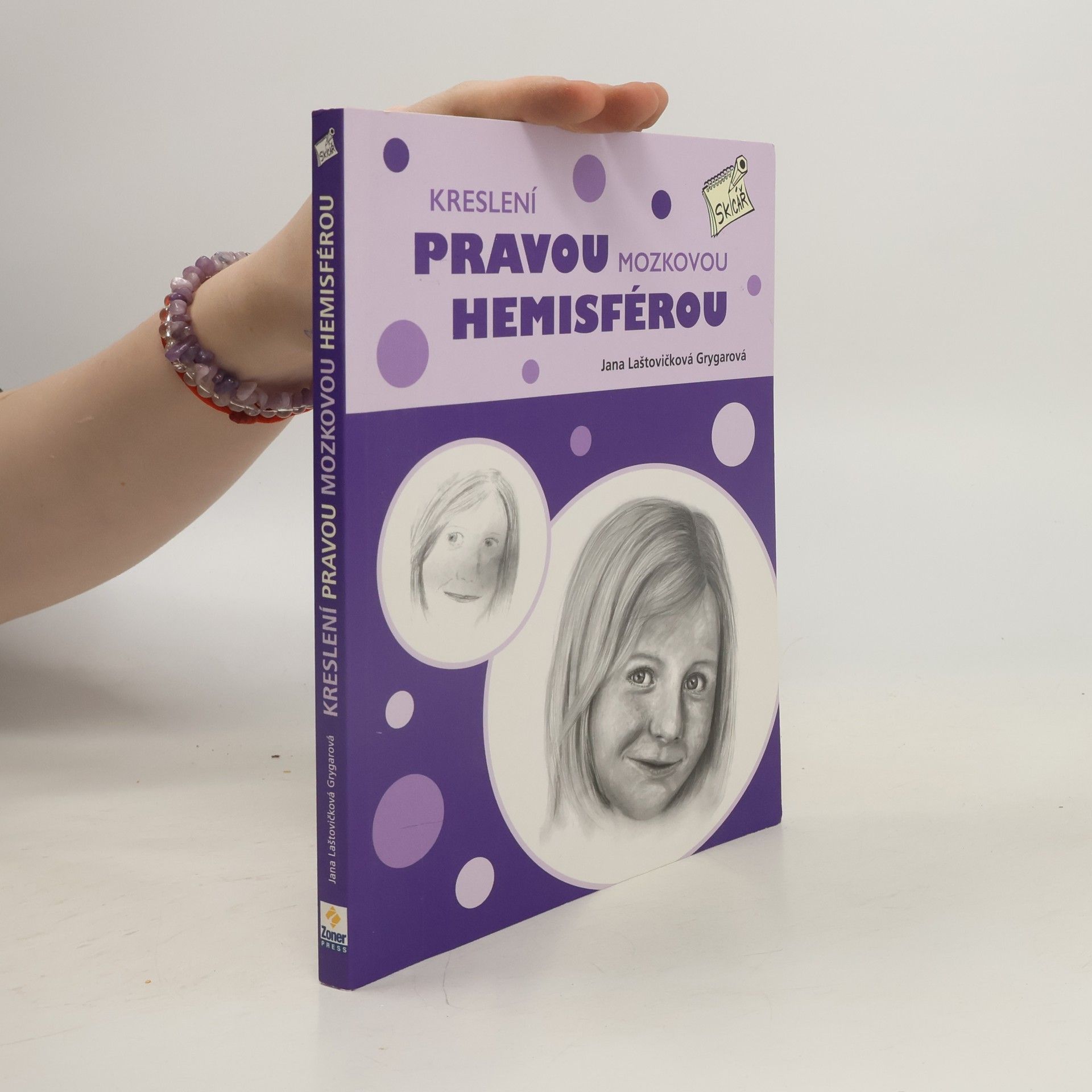 Jana Laštovičková Grygarová Kreslení pravou mozkovou hemisférou