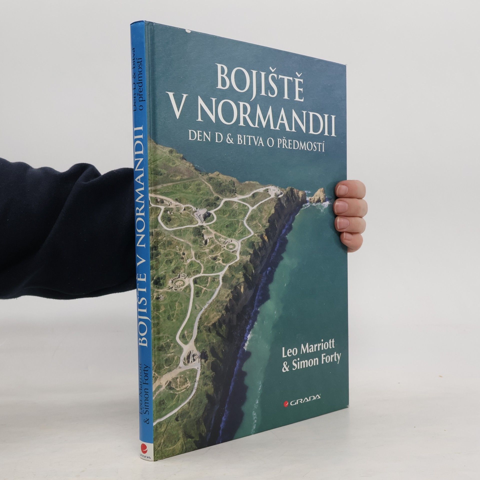 Simon Forty Bojiště v Normandii - Den D a bitva o předmostí