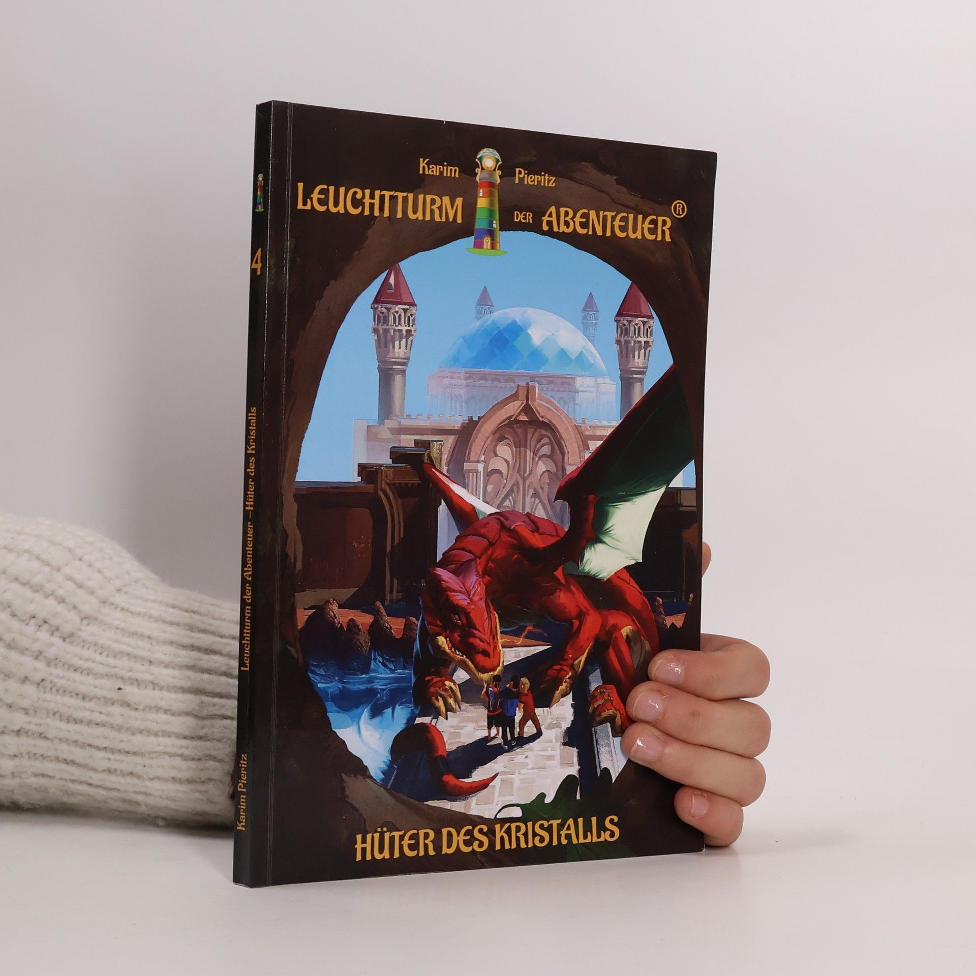 Karim Pieritz Leuchtturm der Abenteuer - 4: Hüter des Kristalls