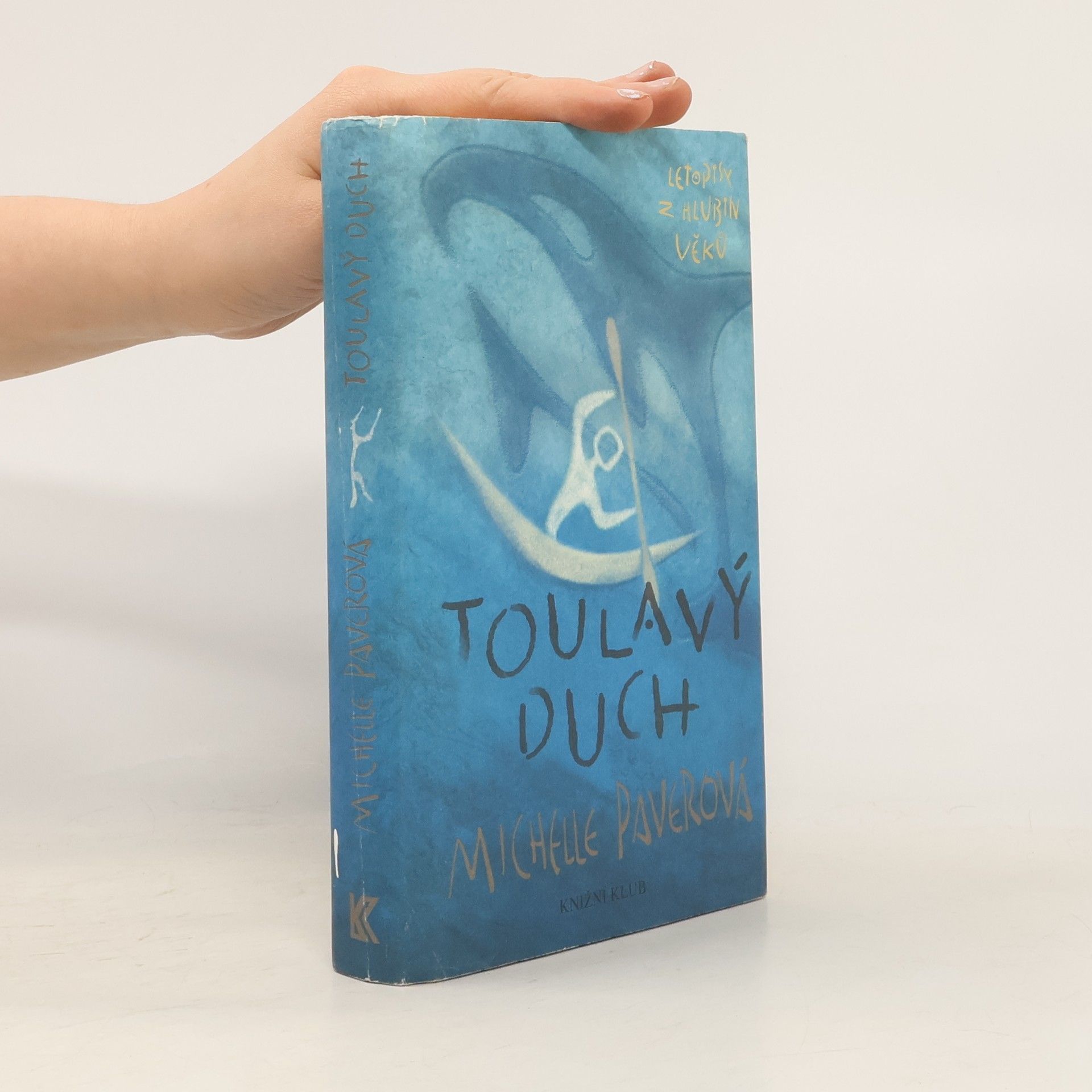 Michelle Paver Letopisy z hlubin věků. Toulavý duch