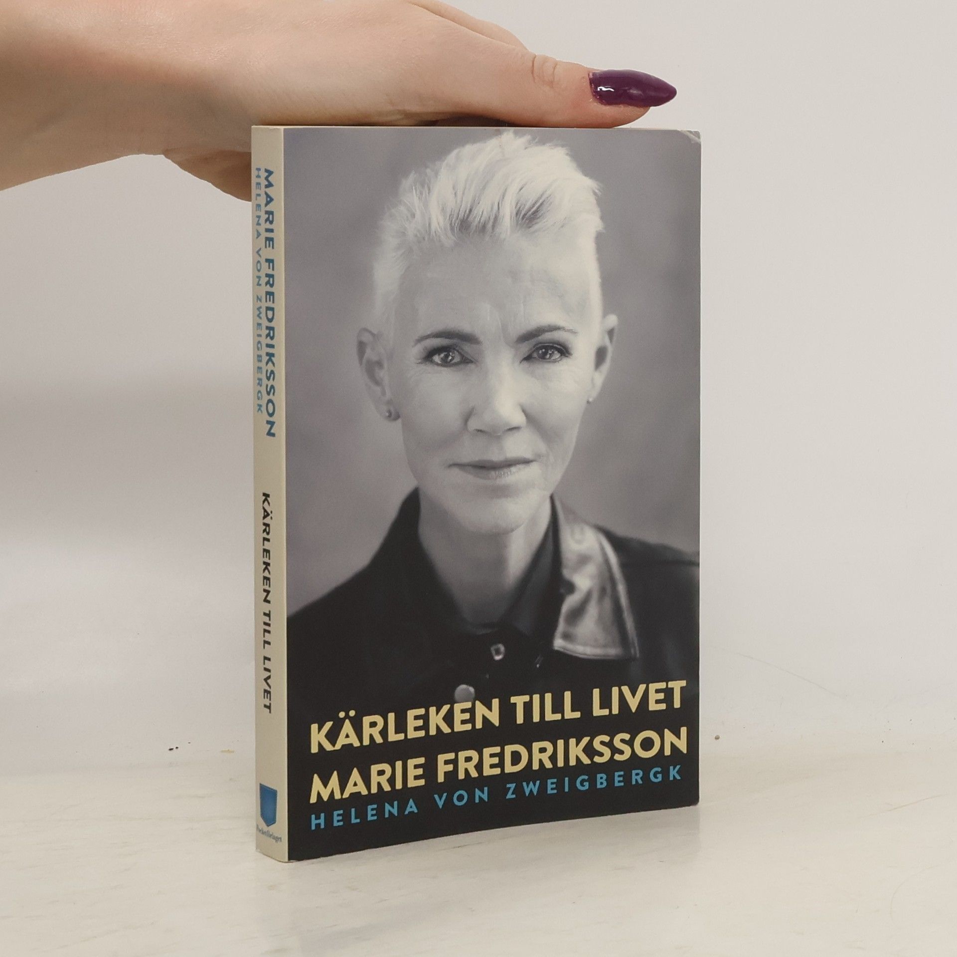 Marie Fredriksson Kärleken till livet
