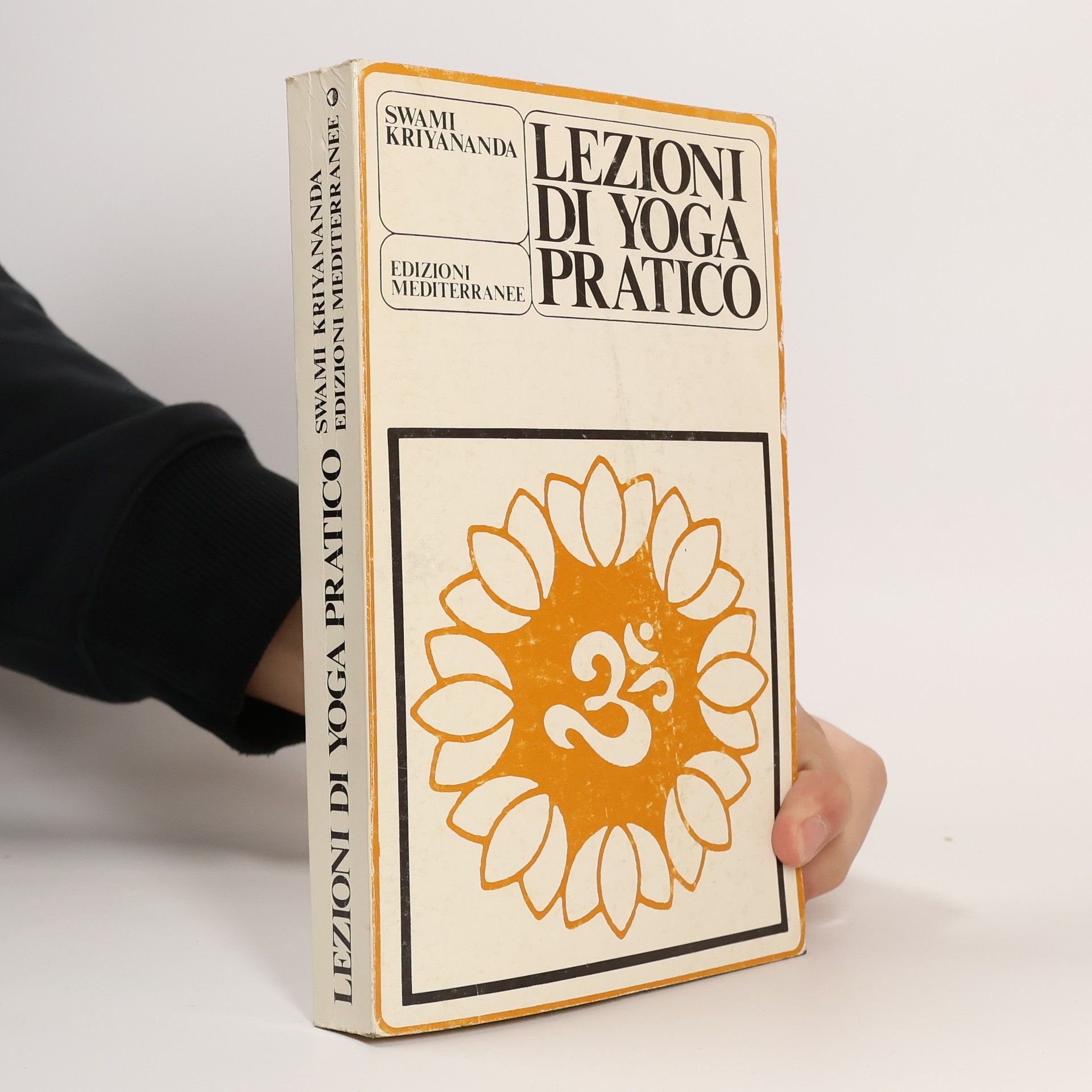 Swami Kriyananda Lezioni di yoga pratico