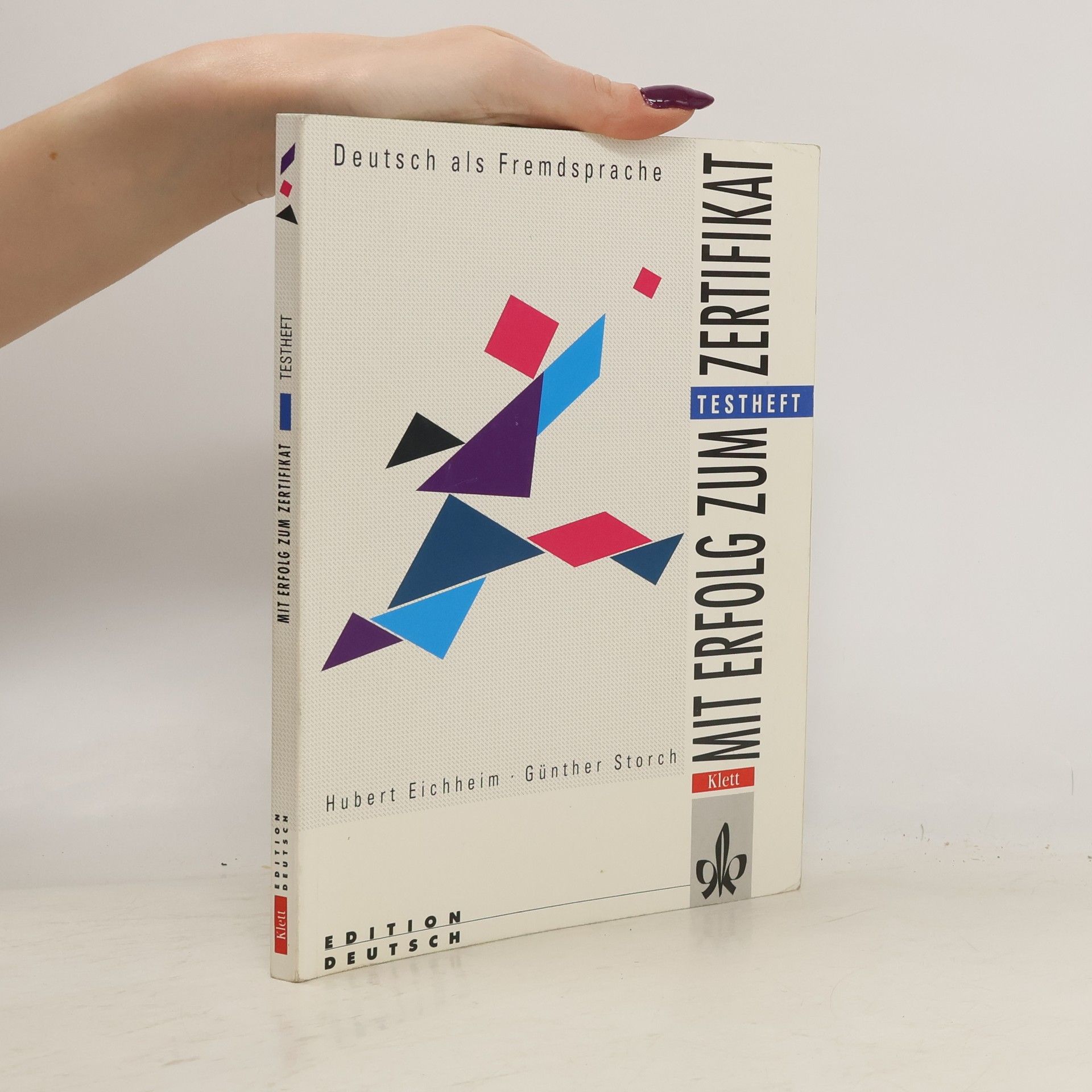 Günther Storch Mit Erfolg zum Zertifikat. Testheft