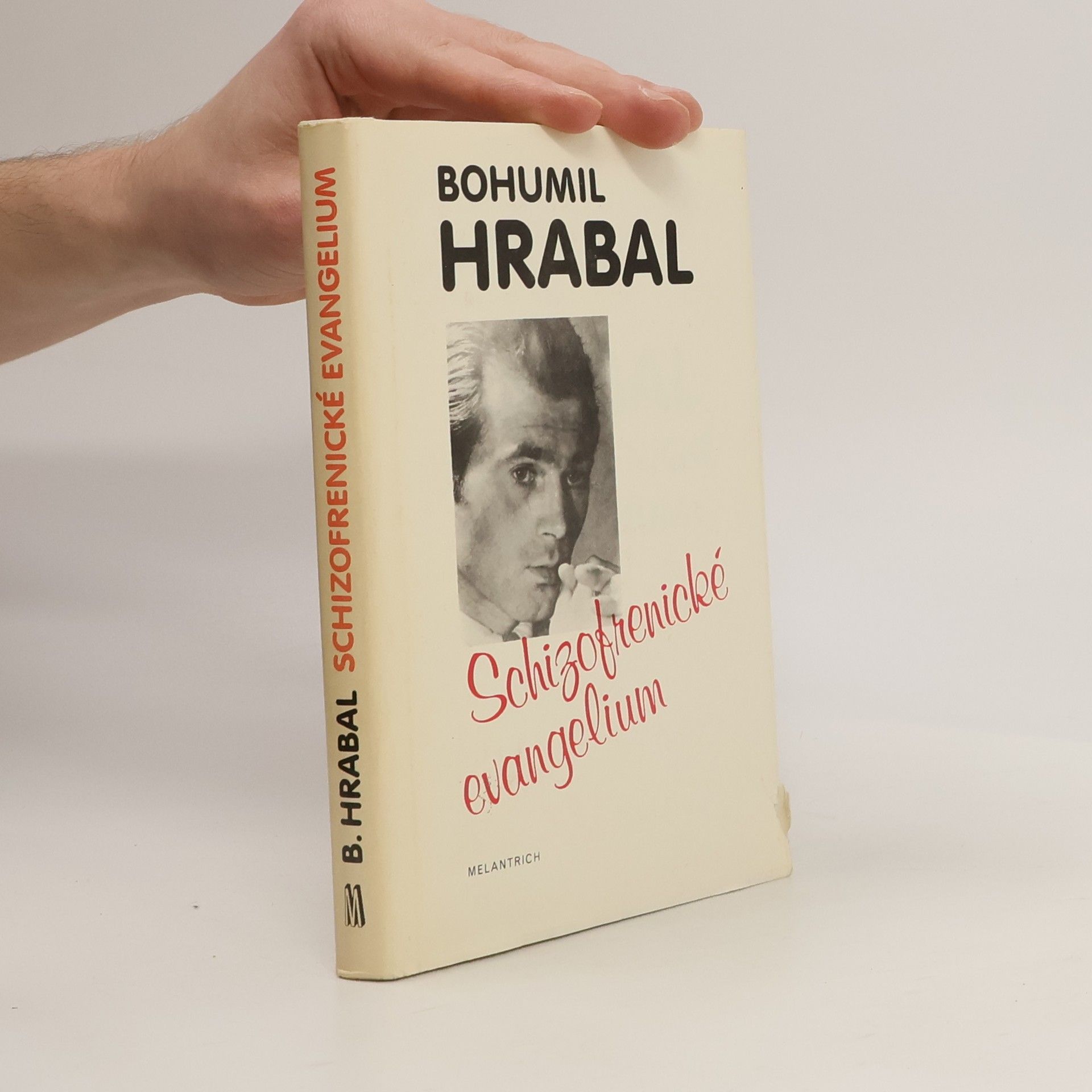 Bohumil Hrabal Schizofrenické evangelium