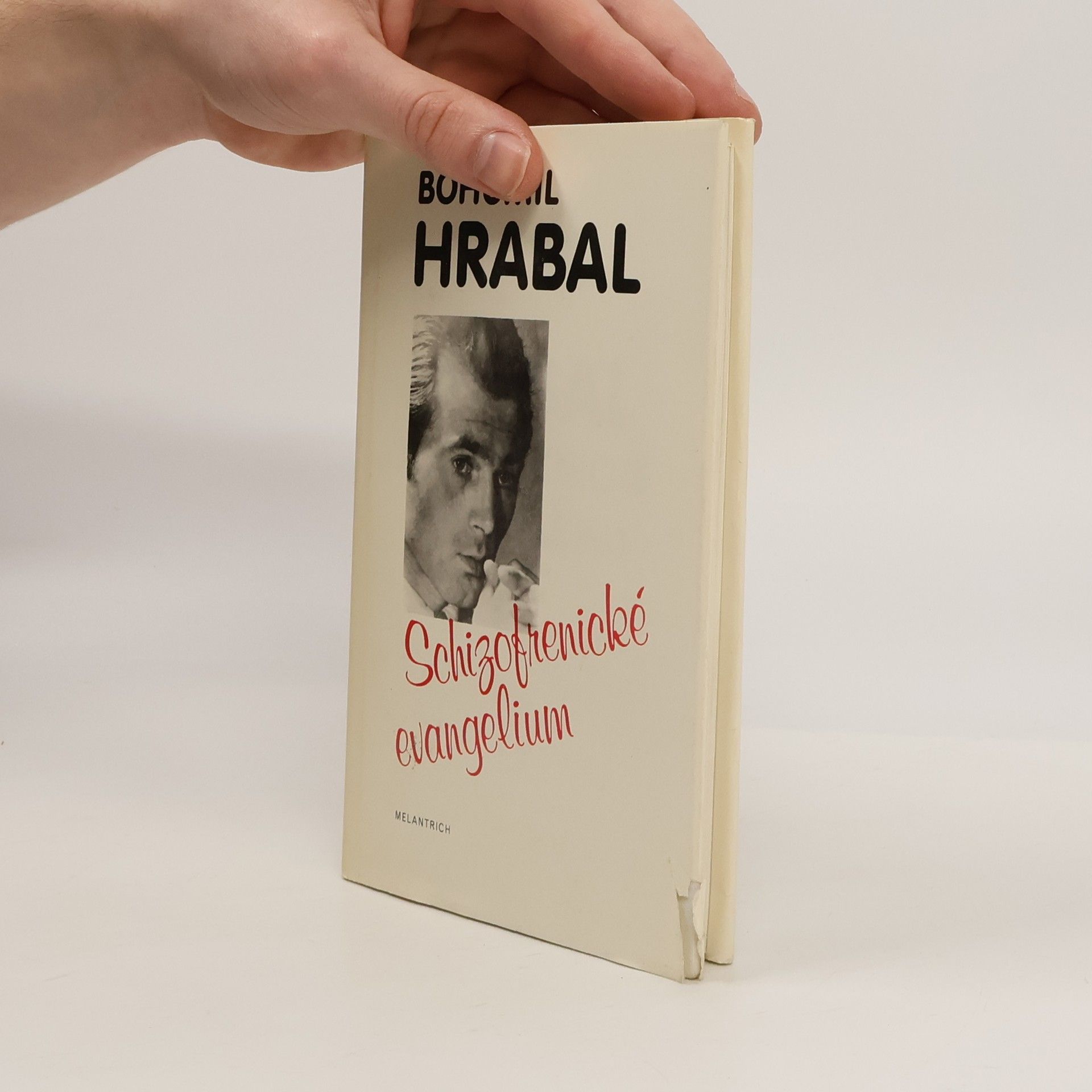 Bohumil Hrabal Schizofrenické evangelium