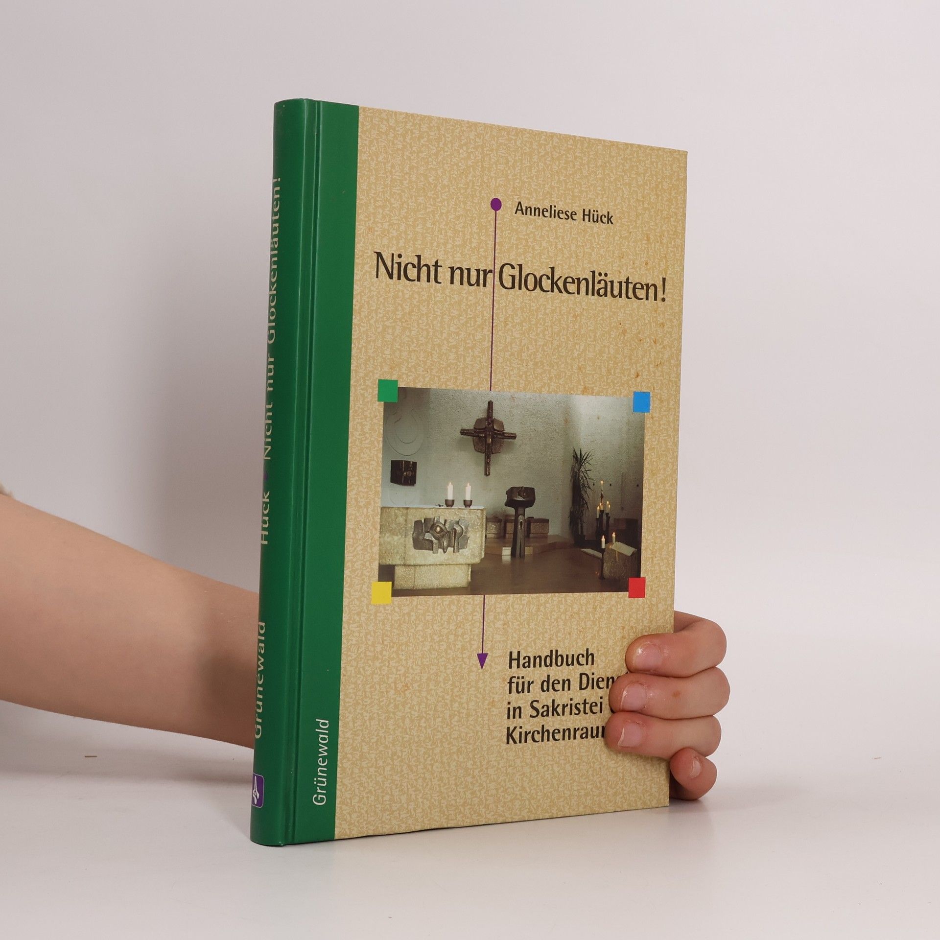 Anneliese Hück Nicht nur Glockenläuten!