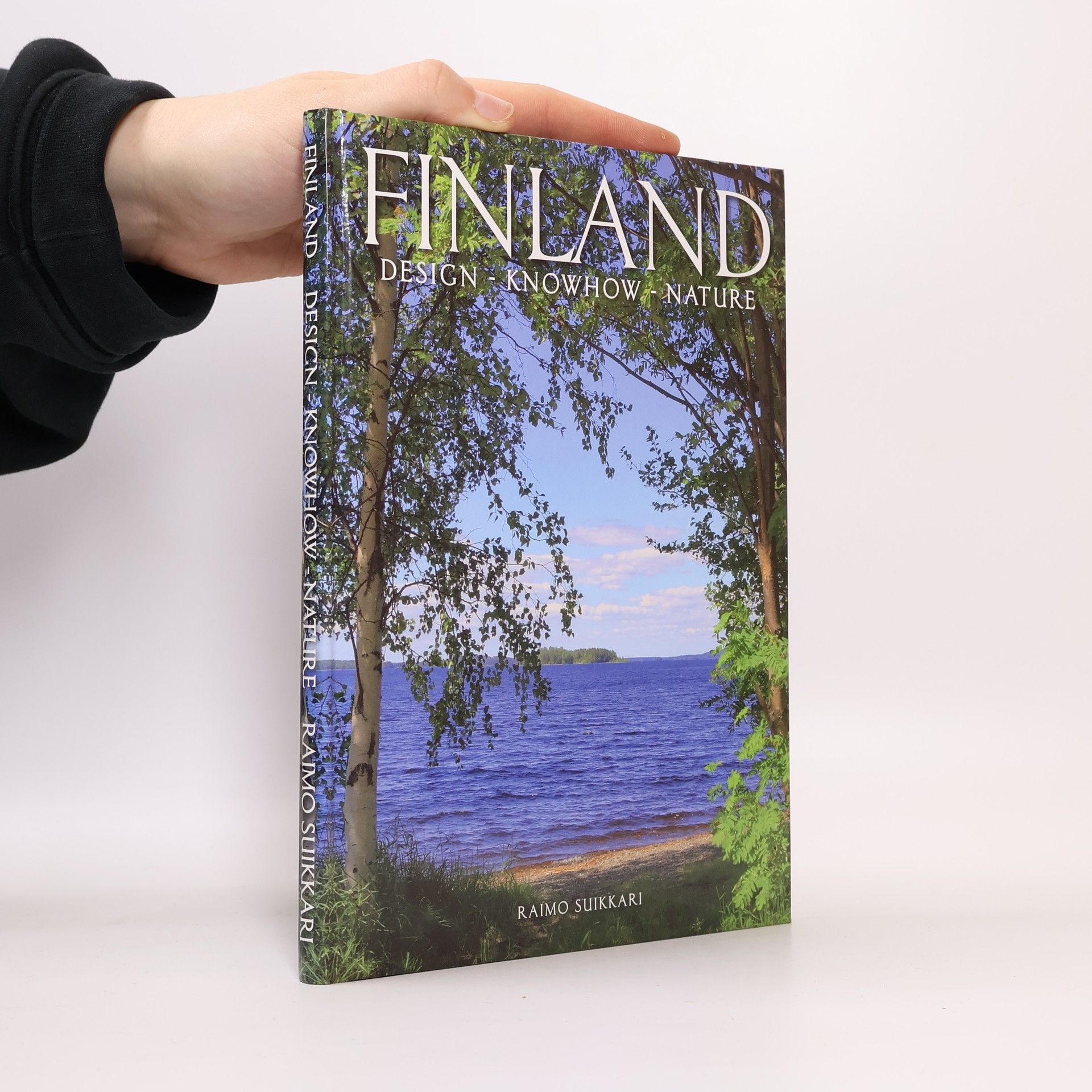Raimo Suikkari Finland. Design, Knowhow, Nature