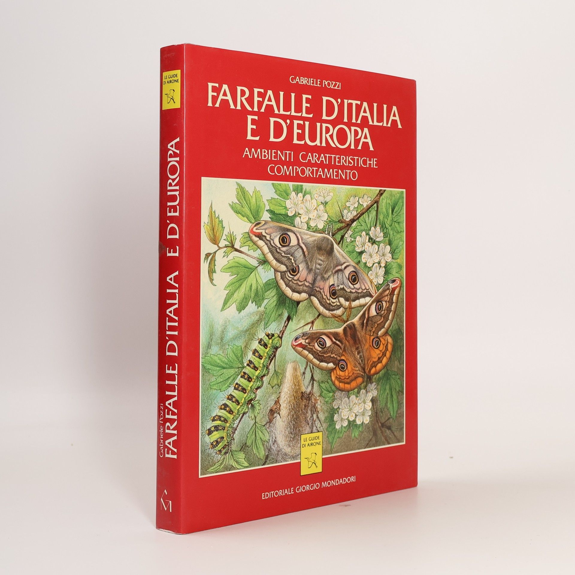 Gabriele Pozzi Le Guide di Airone: Farfalle d'Italia e d'Europa