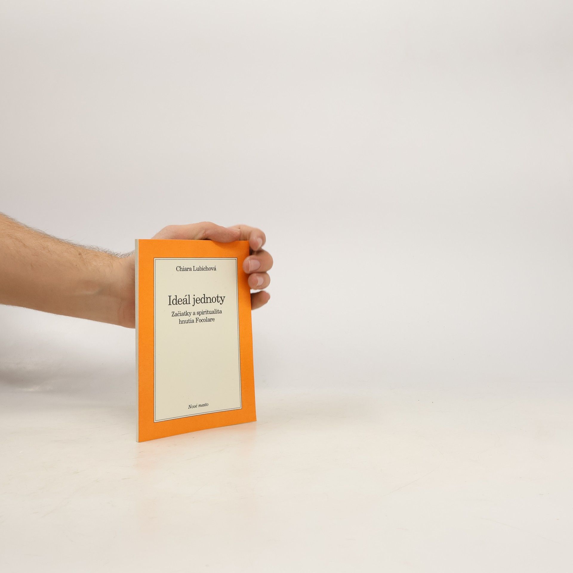 Chiara Lubichová Ideál jednoty Začiatky a spiritualita hnutia Focolare