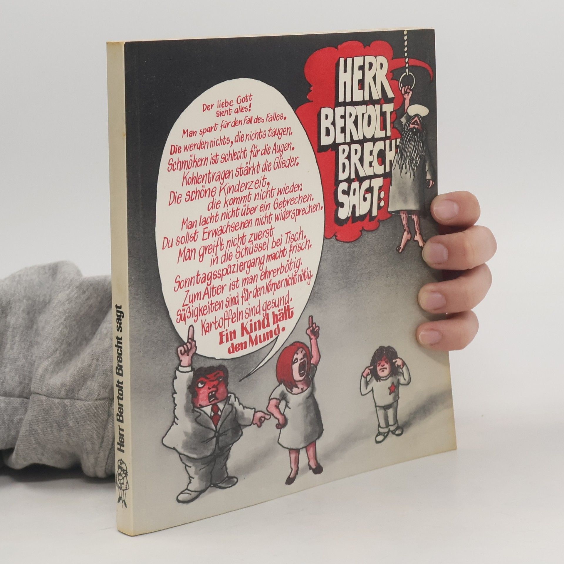 Herr Bertolt Brecht sagt