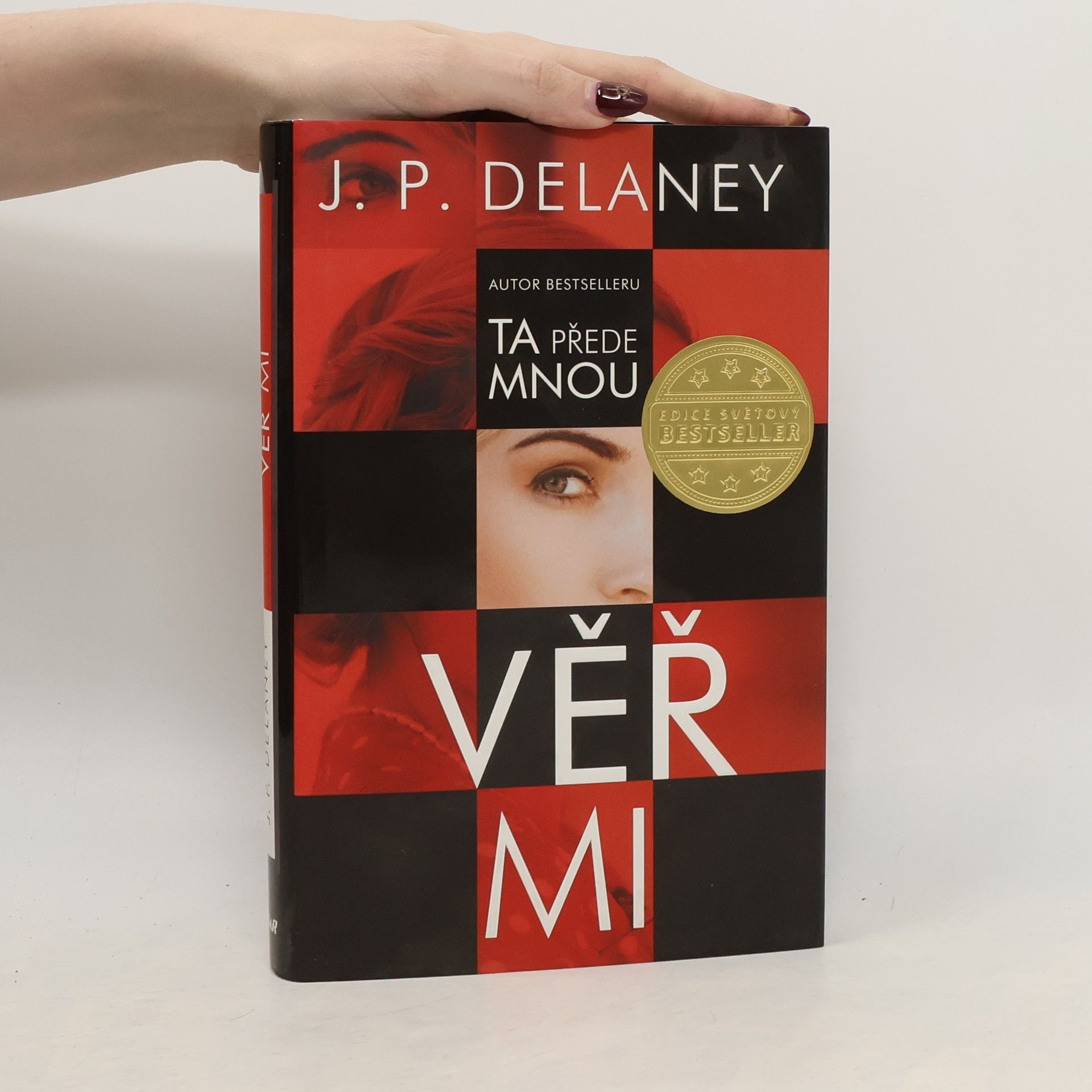 J. P. Delaney Věř mi