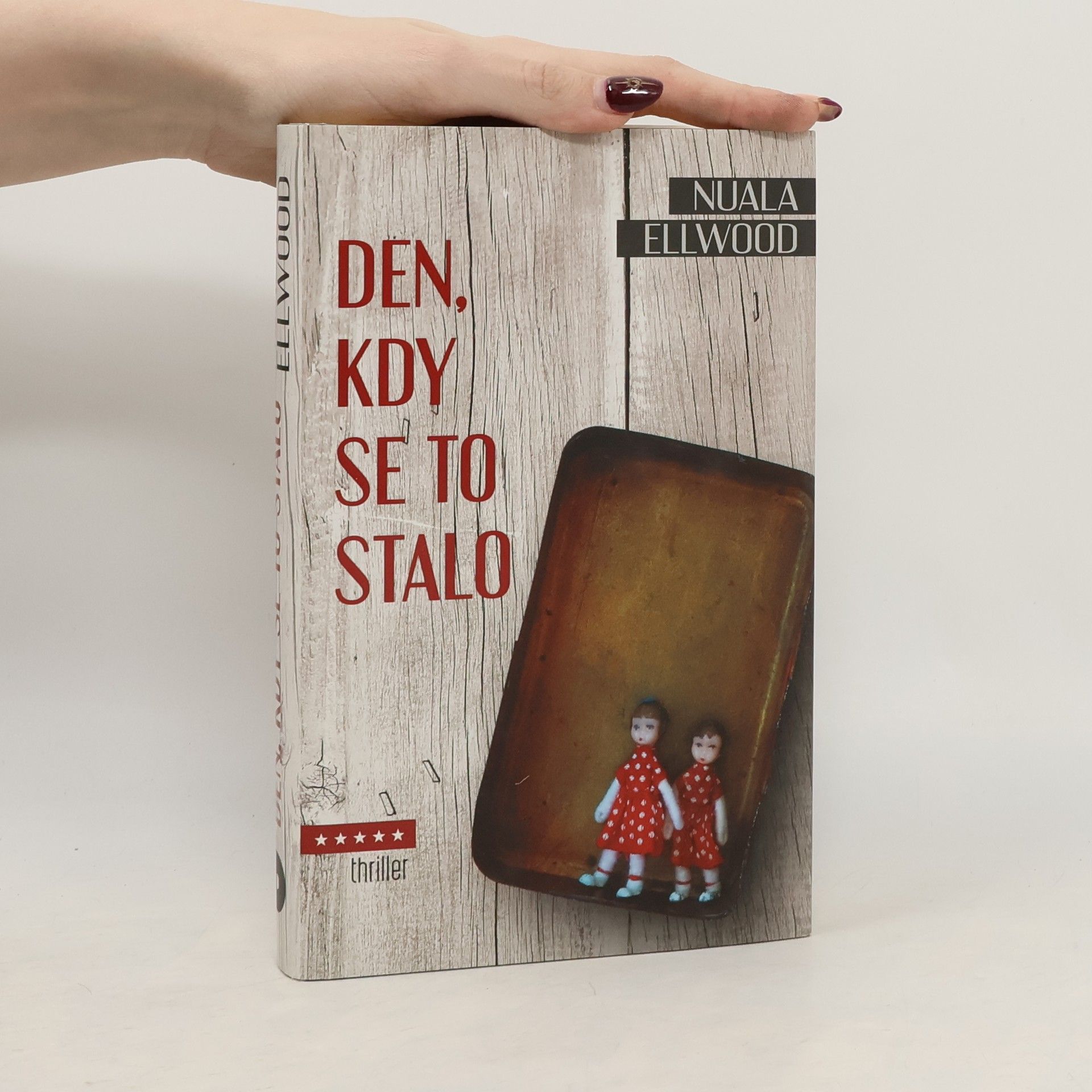 Nuala Ellwood Den, kdy se to stalo