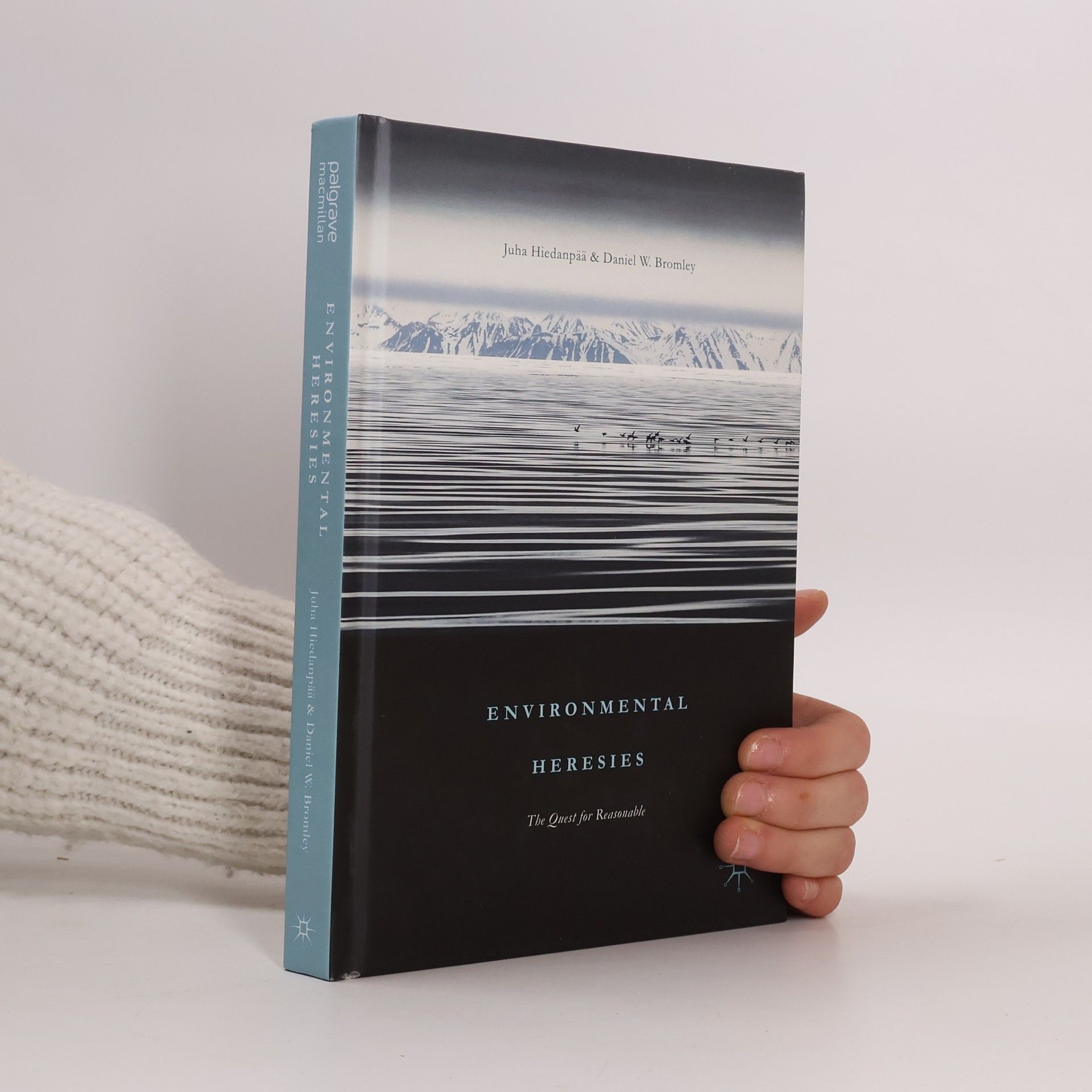 Juha Hiedanpää Environmental Heresies