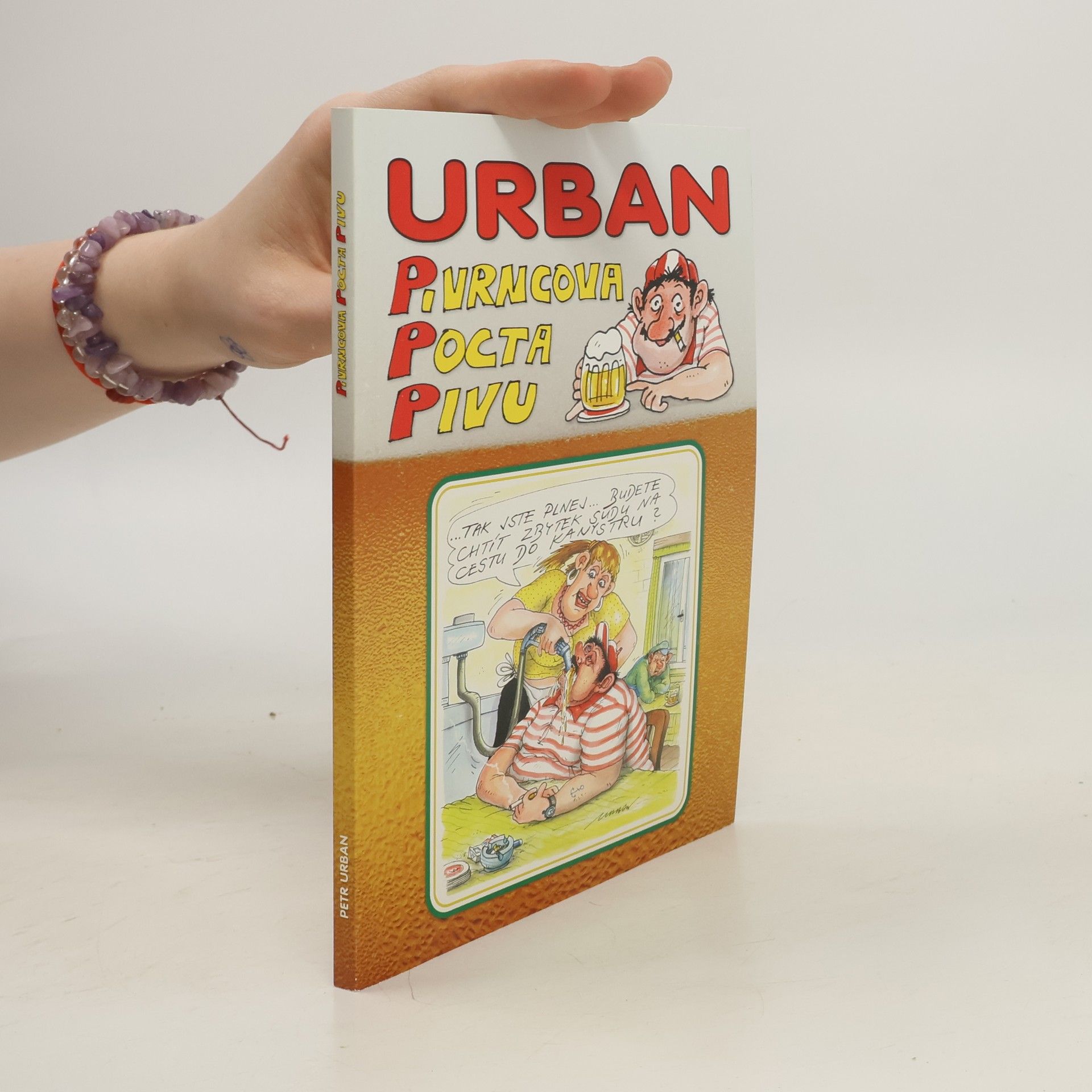 Petr Urban Pivrncova pocta pivu