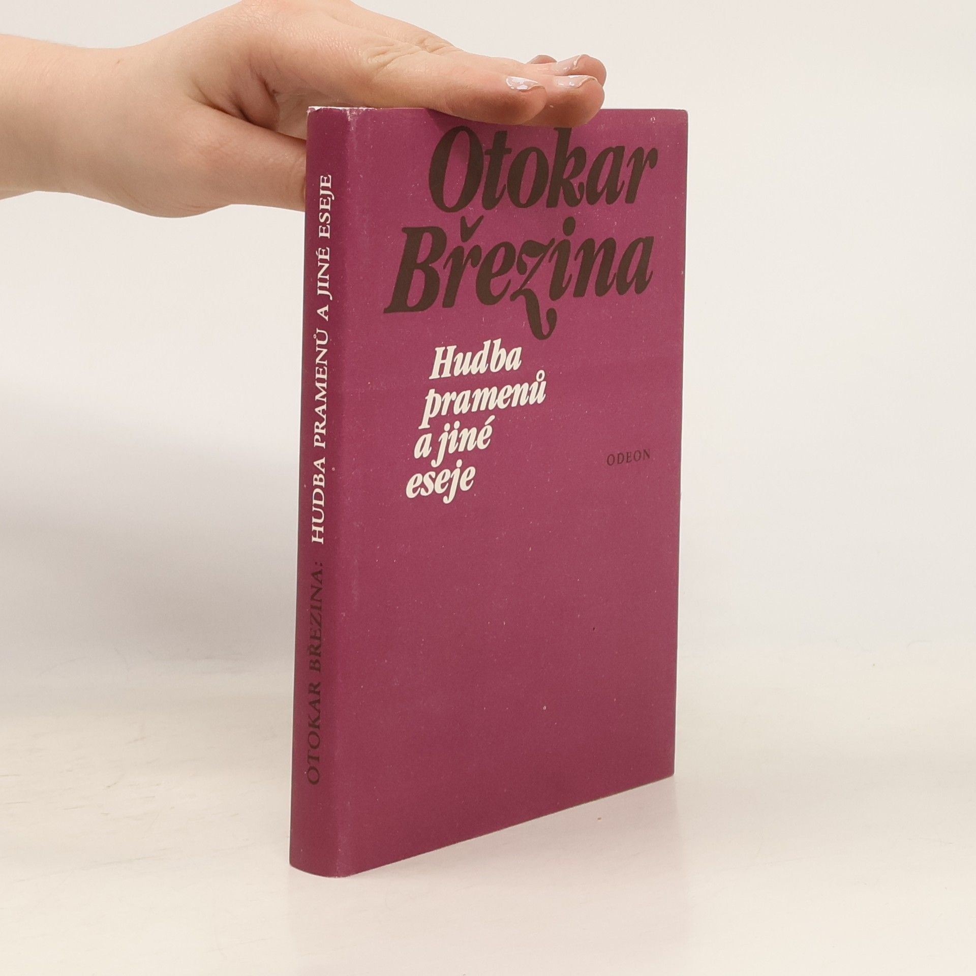 Otokar Březina Hudba pramenů a jiné eseje