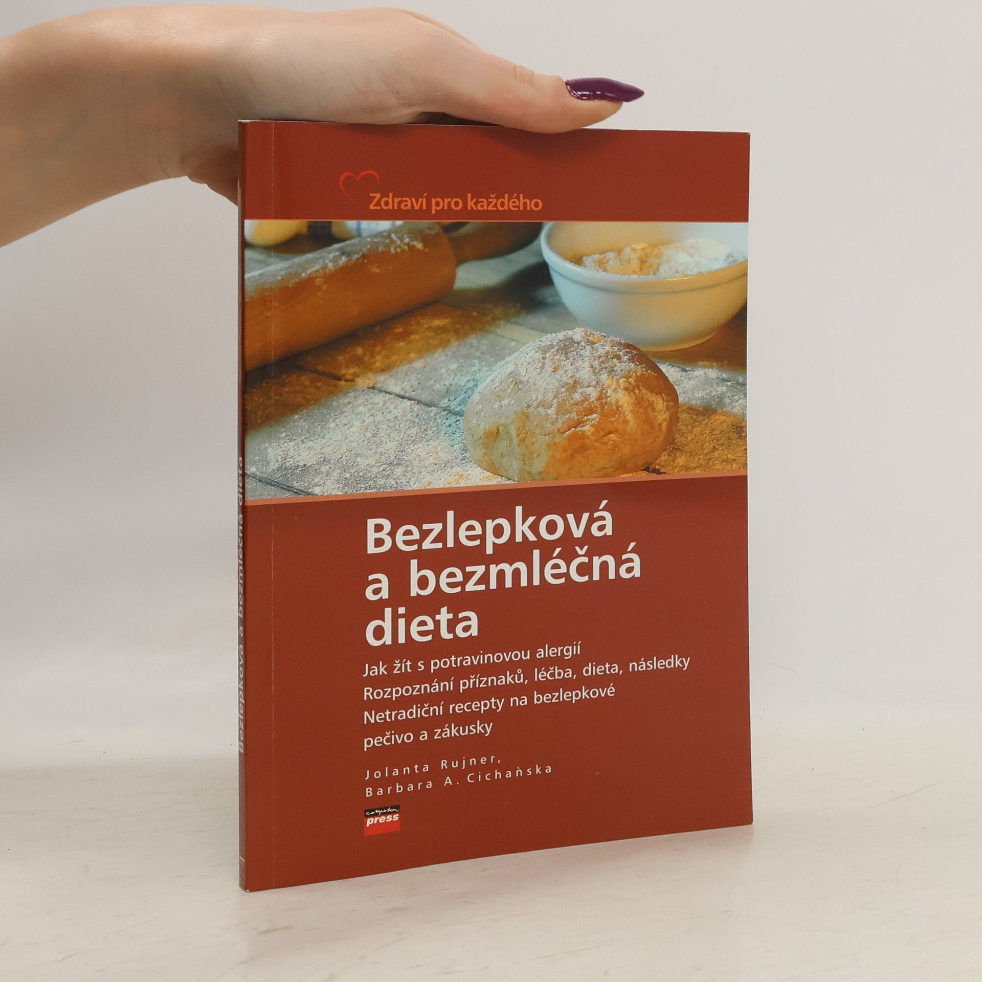 Jolanta Rujner Bezlepková a bezmléčná dieta