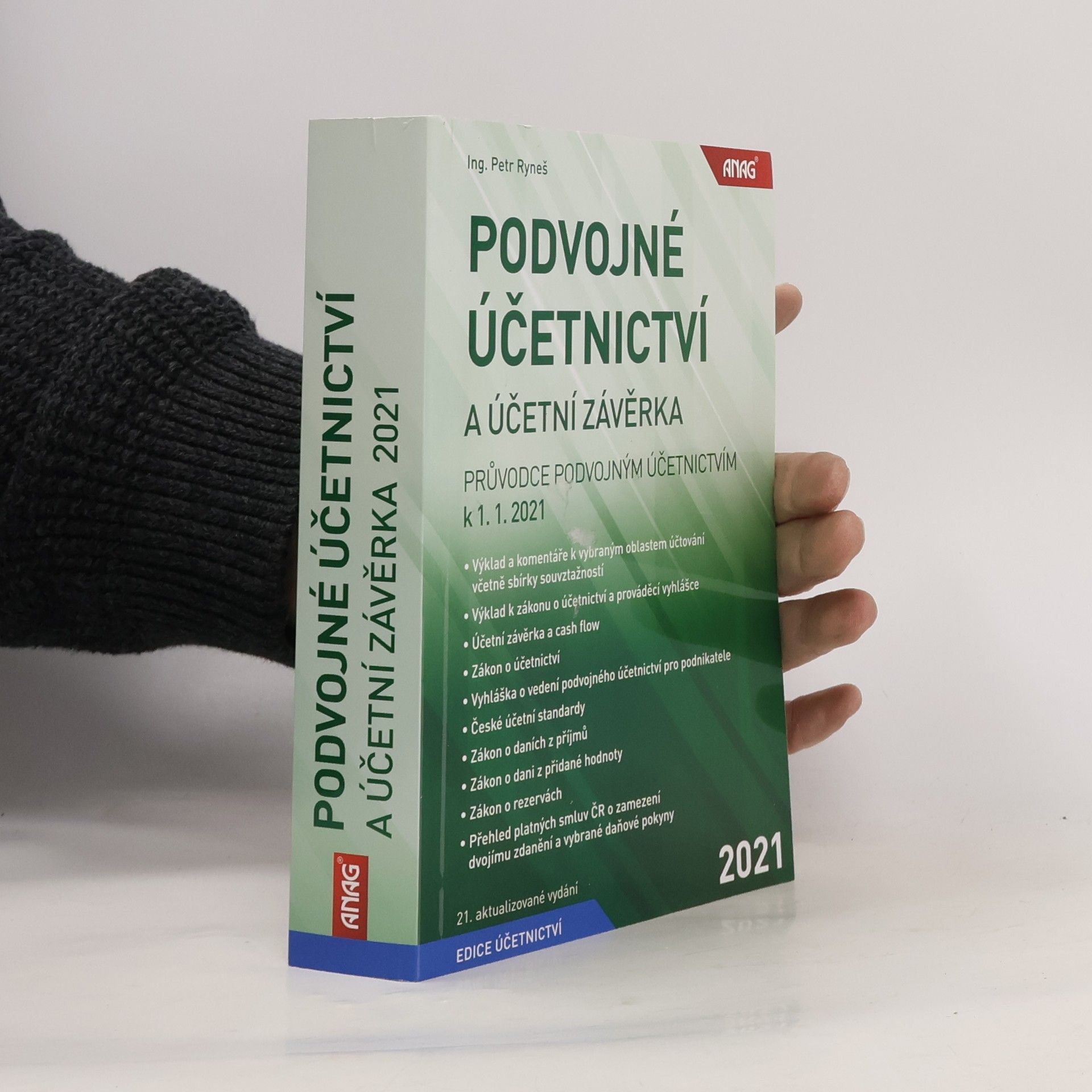 Petr Ryneš Podvojné účetnictví a účetní závěrka : průvodce podvojným účetnictvím k 1. 1. 2021